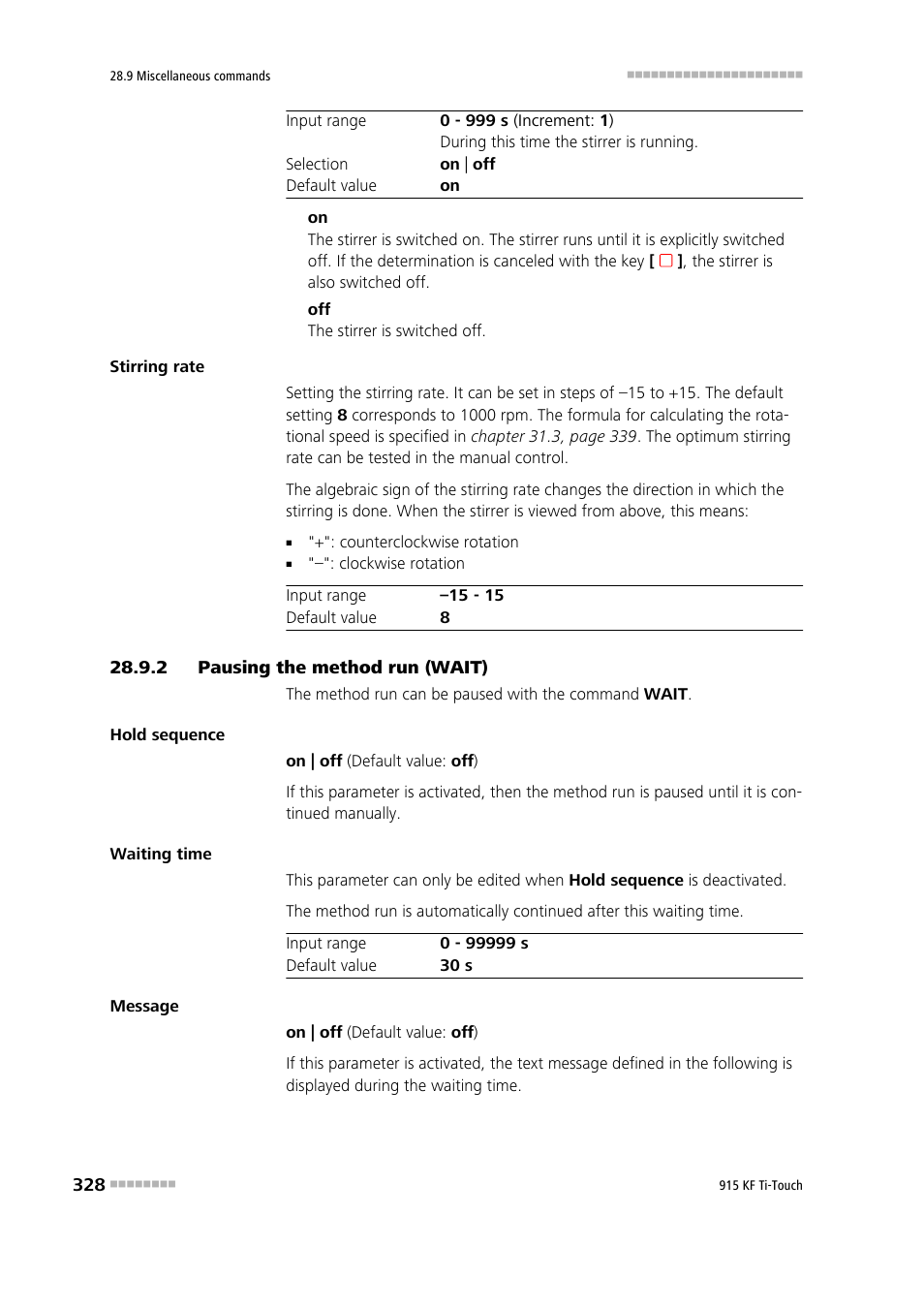 2 pausing the method run (wait), Pausing the method run (wait) | Metrohm 915 KF Ti-Touch User Manual | Page 342 / 382
