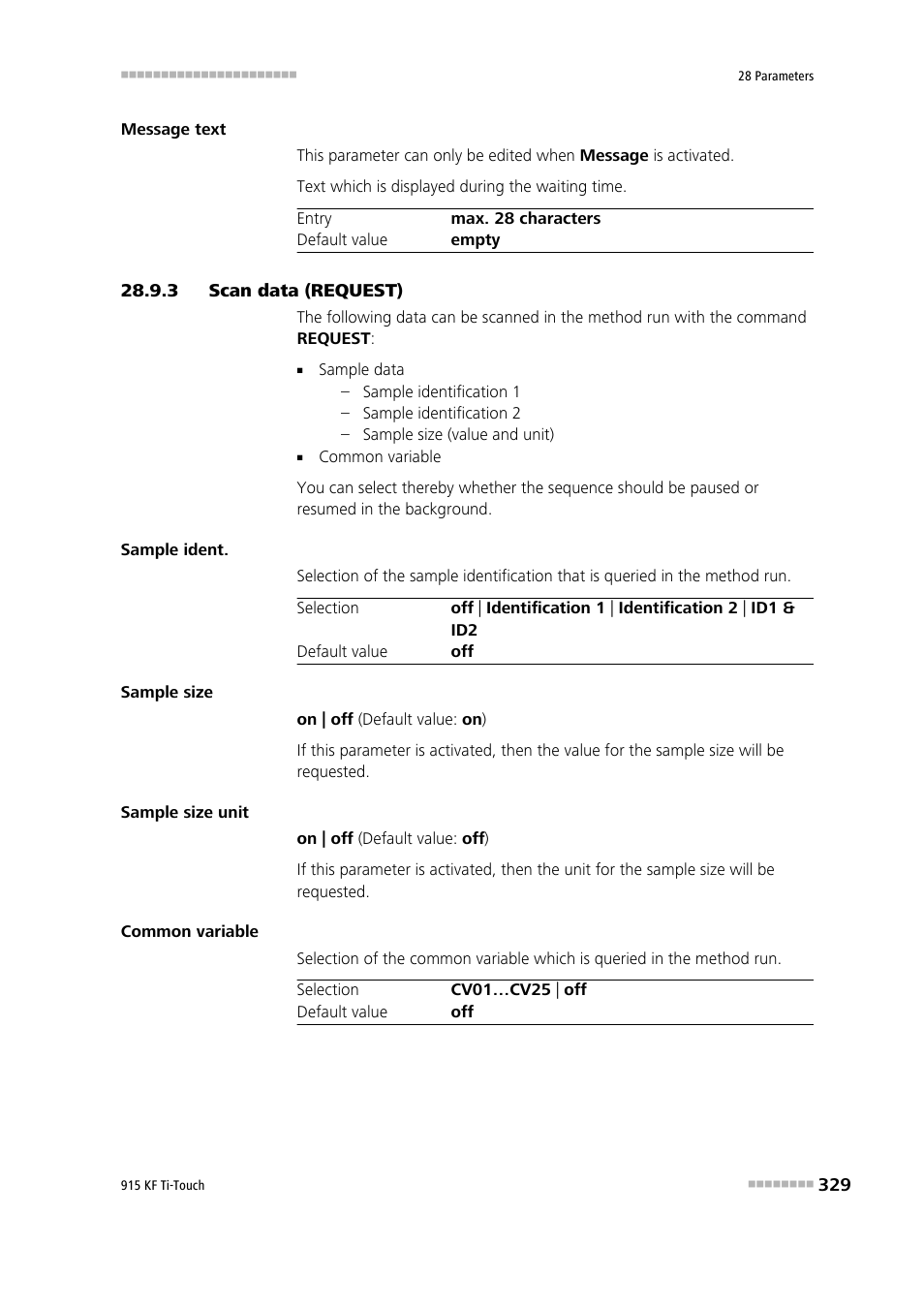 3 scan data (request), Scan data (request) | Metrohm 915 KF Ti-Touch User Manual | Page 343 / 382