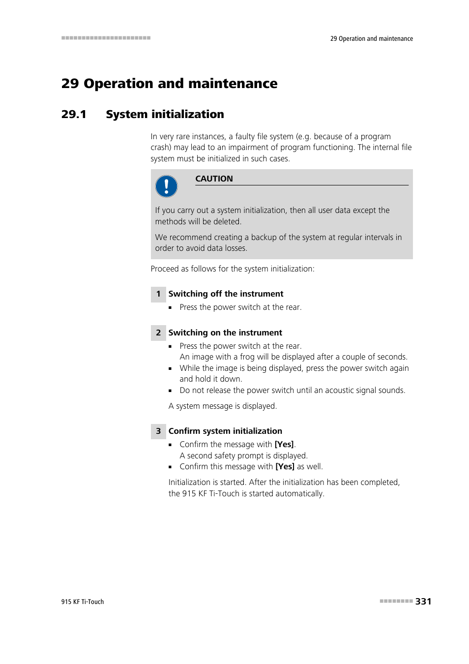 29 operation and maintenance, 1 system initialization | Metrohm 915 KF Ti-Touch User Manual | Page 345 / 382