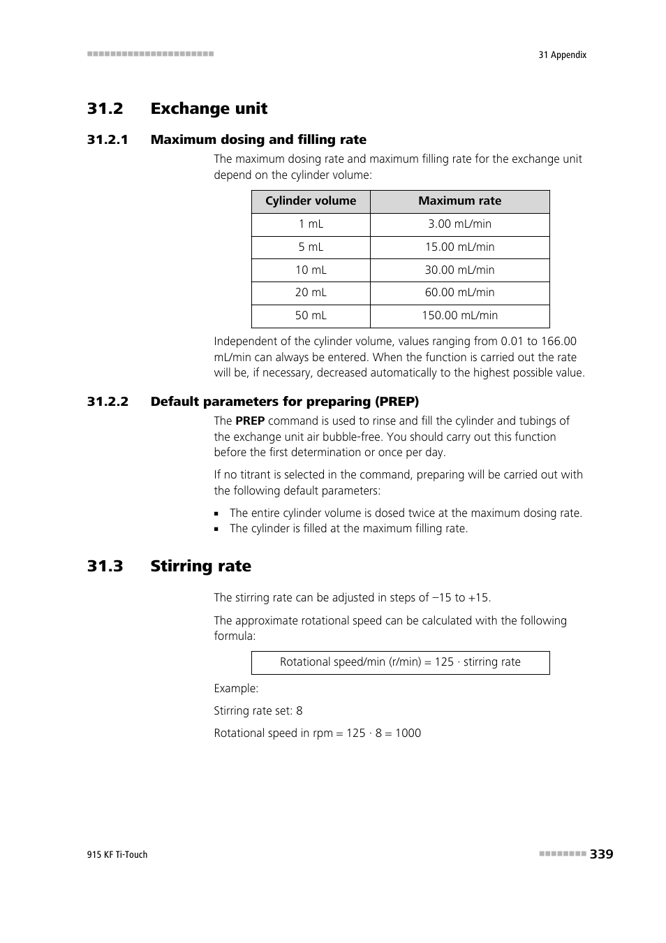 2 exchange unit, 1 maximum dosing and filling rate, 2 default parameters for preparing (prep) | 3 stirring rate, 2 exchange unit 31.2.1, Maximum dosing and filling rate, Default parameters for preparing (prep) | Metrohm 915 KF Ti-Touch User Manual | Page 353 / 382