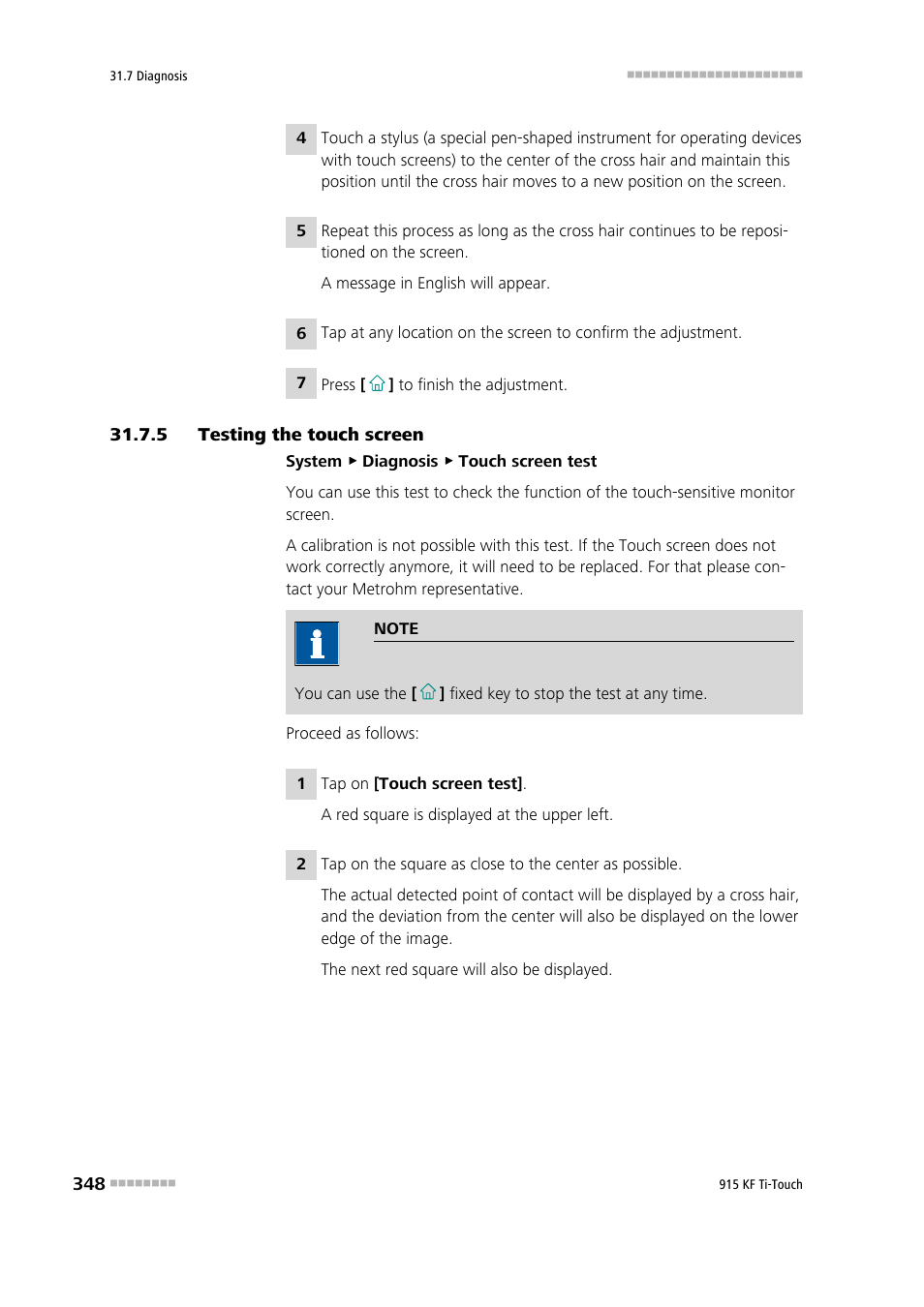 5 testing the touch screen, Testing the touch screen | Metrohm 915 KF Ti-Touch User Manual | Page 362 / 382