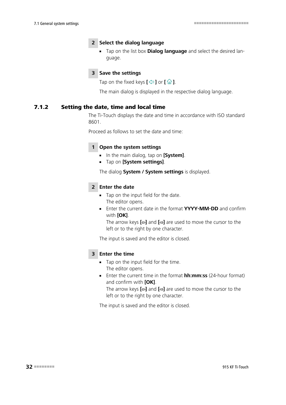 2 setting the date, time and local time, Setting the date, time and local time | Metrohm 915 KF Ti-Touch User Manual | Page 46 / 382