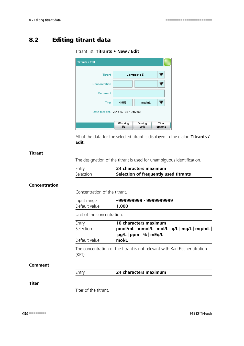 2 editing titrant data, Editing titrant data | Metrohm 915 KF Ti-Touch User Manual | Page 62 / 382