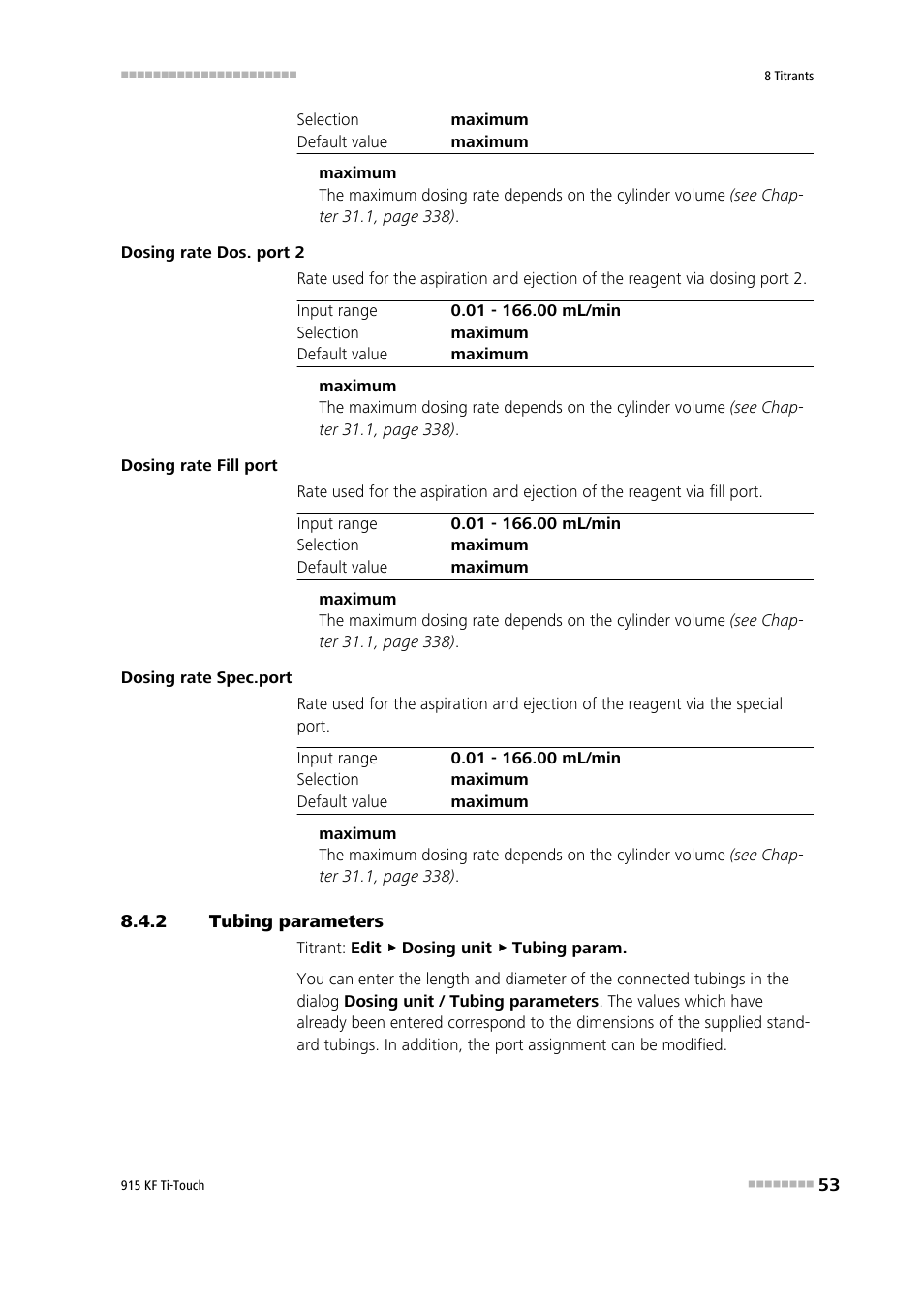 2 tubing parameters, Tubing parameters | Metrohm 915 KF Ti-Touch User Manual | Page 67 / 382