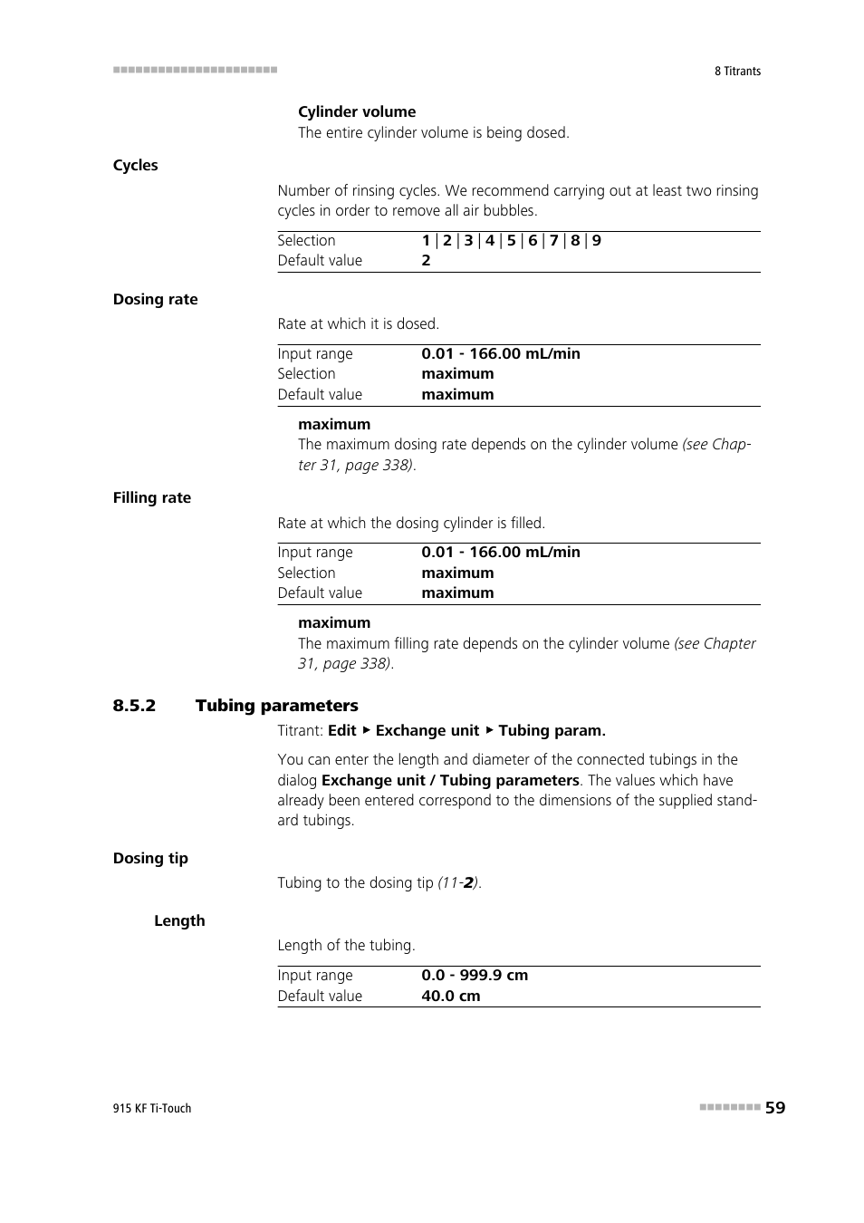 2 tubing parameters, Tubing parameters | Metrohm 915 KF Ti-Touch User Manual | Page 73 / 382