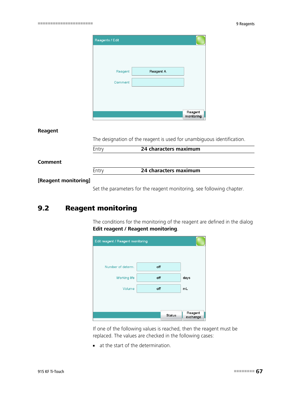 2 reagent monitoring, Reagent monitoring | Metrohm 915 KF Ti-Touch User Manual | Page 81 / 382