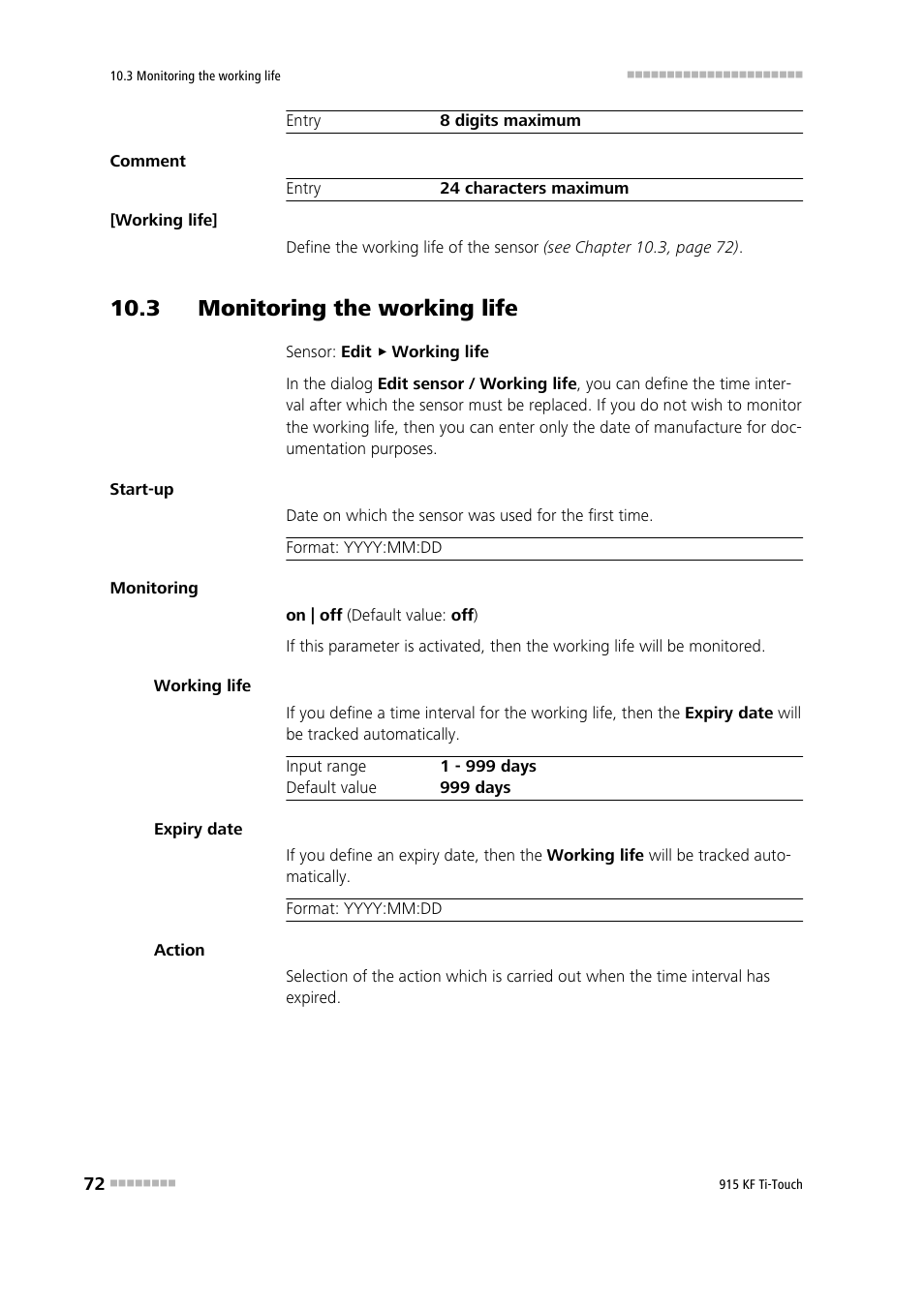 3 monitoring the working life | Metrohm 915 KF Ti-Touch User Manual | Page 86 / 382