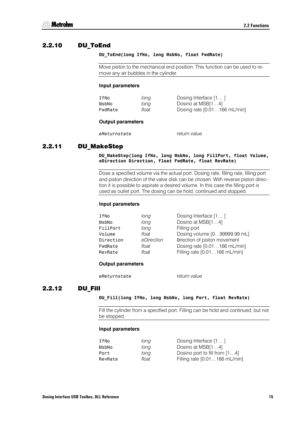 10 du_toend, 11 du_makestep, 12 du_fill | Du_toend, Du_makestep, Du_fill | Metrohm 846 Driver Toolbox User Manual | Page 19 / 53