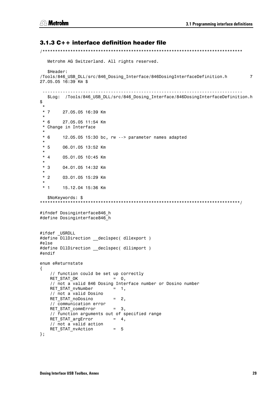 3 c++ interface definition header file, C++ interface definition header file | Metrohm 846 Driver Toolbox User Manual | Page 33 / 53