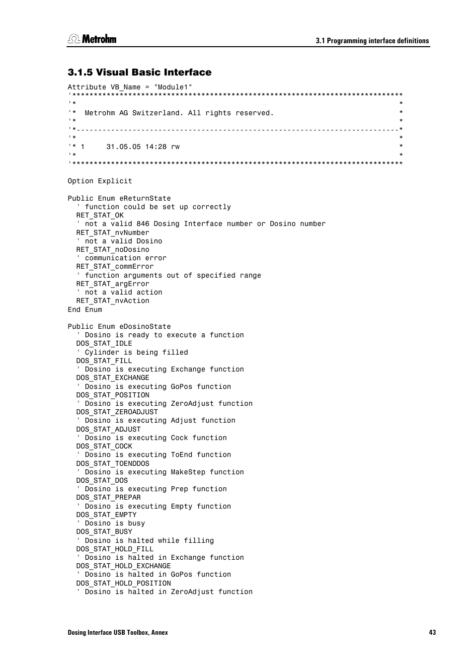 5 visual basic interface, Visual basic interface | Metrohm 846 Driver Toolbox User Manual | Page 47 / 53
