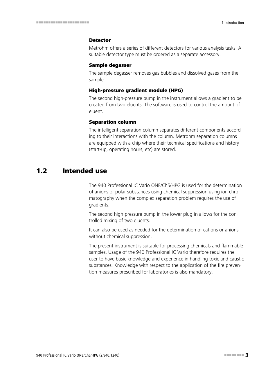 2 intended use, Intended use | Metrohm 940 Professional IC Vario ONE/ChS/HPG User Manual | Page 11 / 112