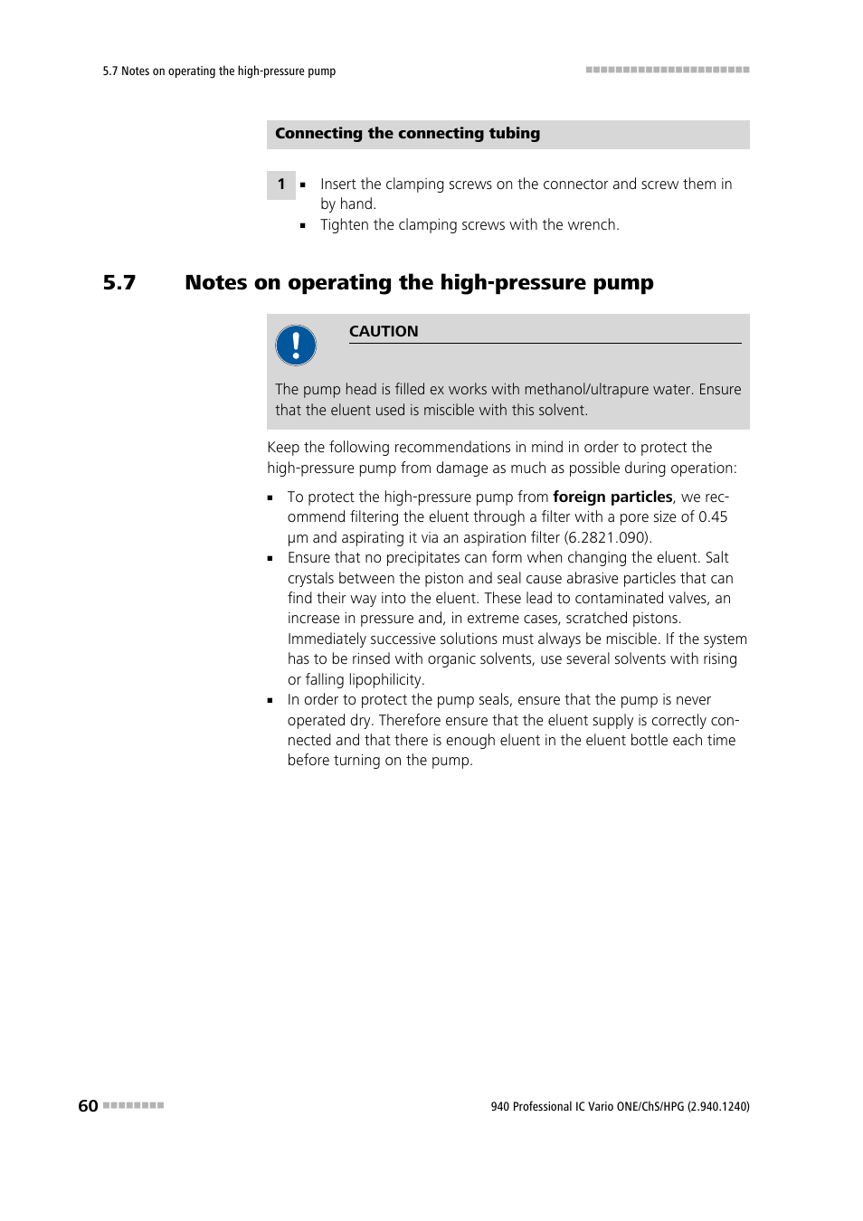 7 notes on operating the high-pressure pump, Notes on operating the high-pressure pump | Metrohm 940 Professional IC Vario ONE/ChS/HPG User Manual | Page 68 / 112
