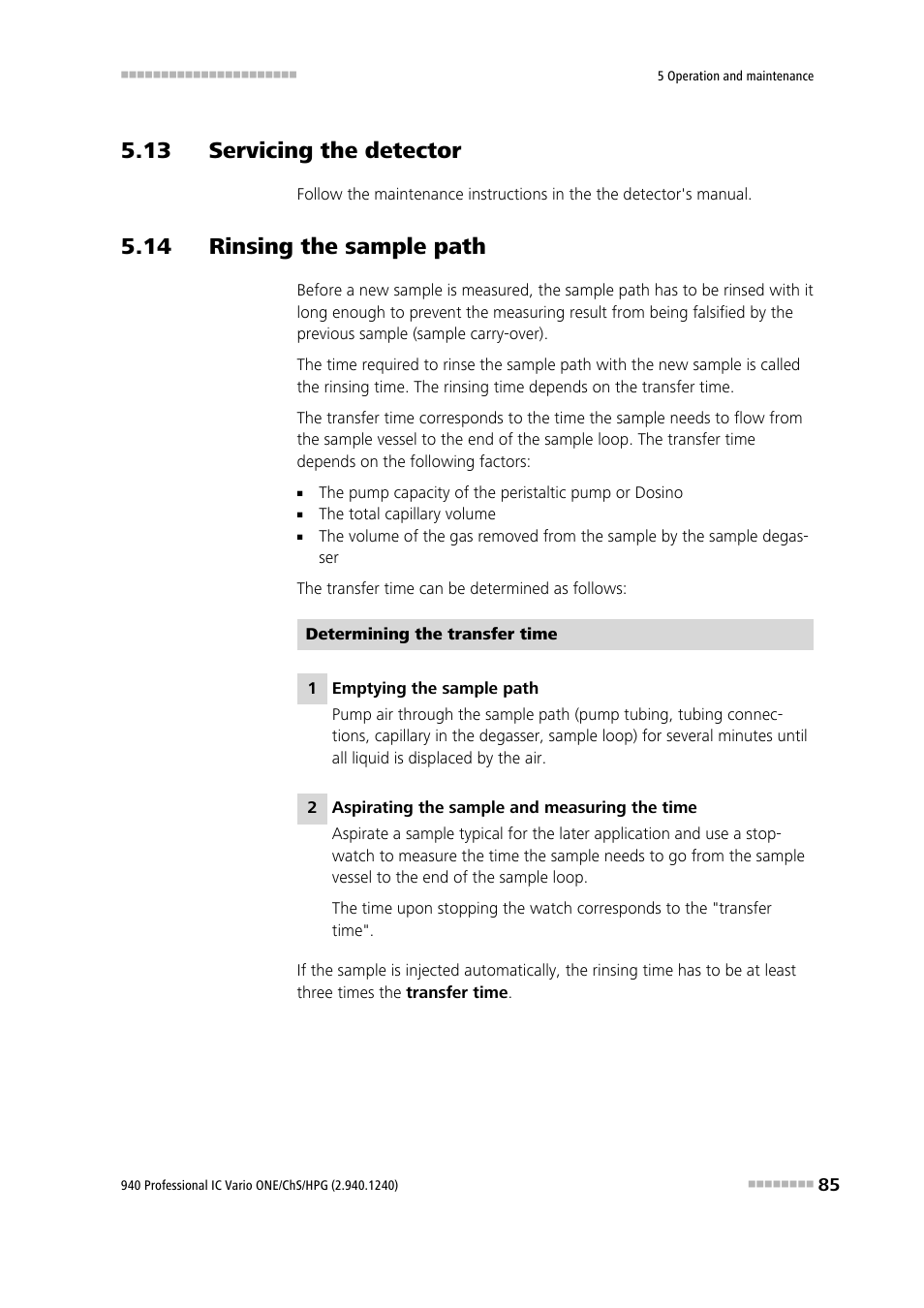 13 servicing the detector, 14 rinsing the sample path | Metrohm 940 Professional IC Vario ONE/ChS/HPG User Manual | Page 93 / 112