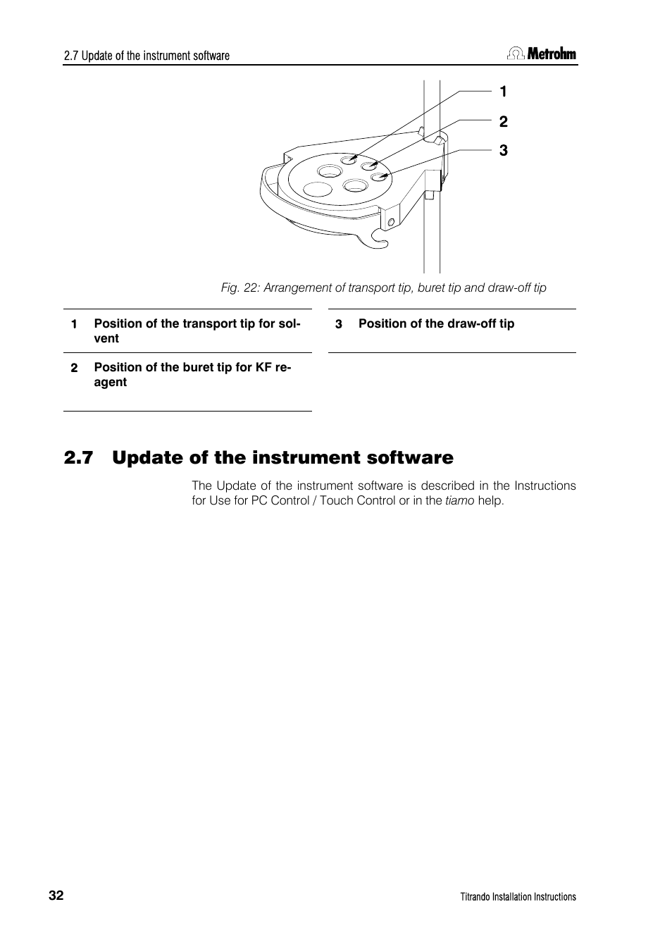 7 update of the instrument software, Update of the instrument software | Metrohm 835 Titrando User Manual | Page 38 / 70