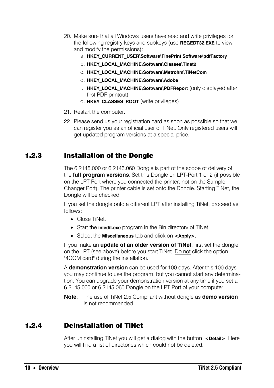 3 installation of the dongle, 4 deinstallation of tinet | Metrohm TiNet 2.5 User Manual | Page 12 / 80