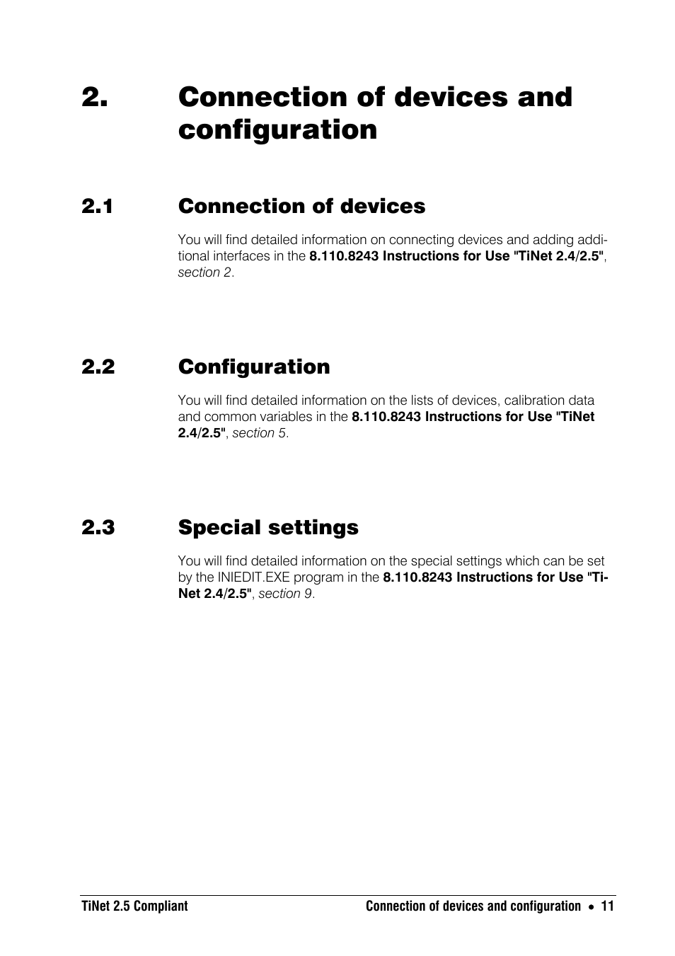 Connection of devices and configuration, 1 connection of devices, 2 configuration | 3 special settings | Metrohm TiNet 2.5 User Manual | Page 13 / 80
