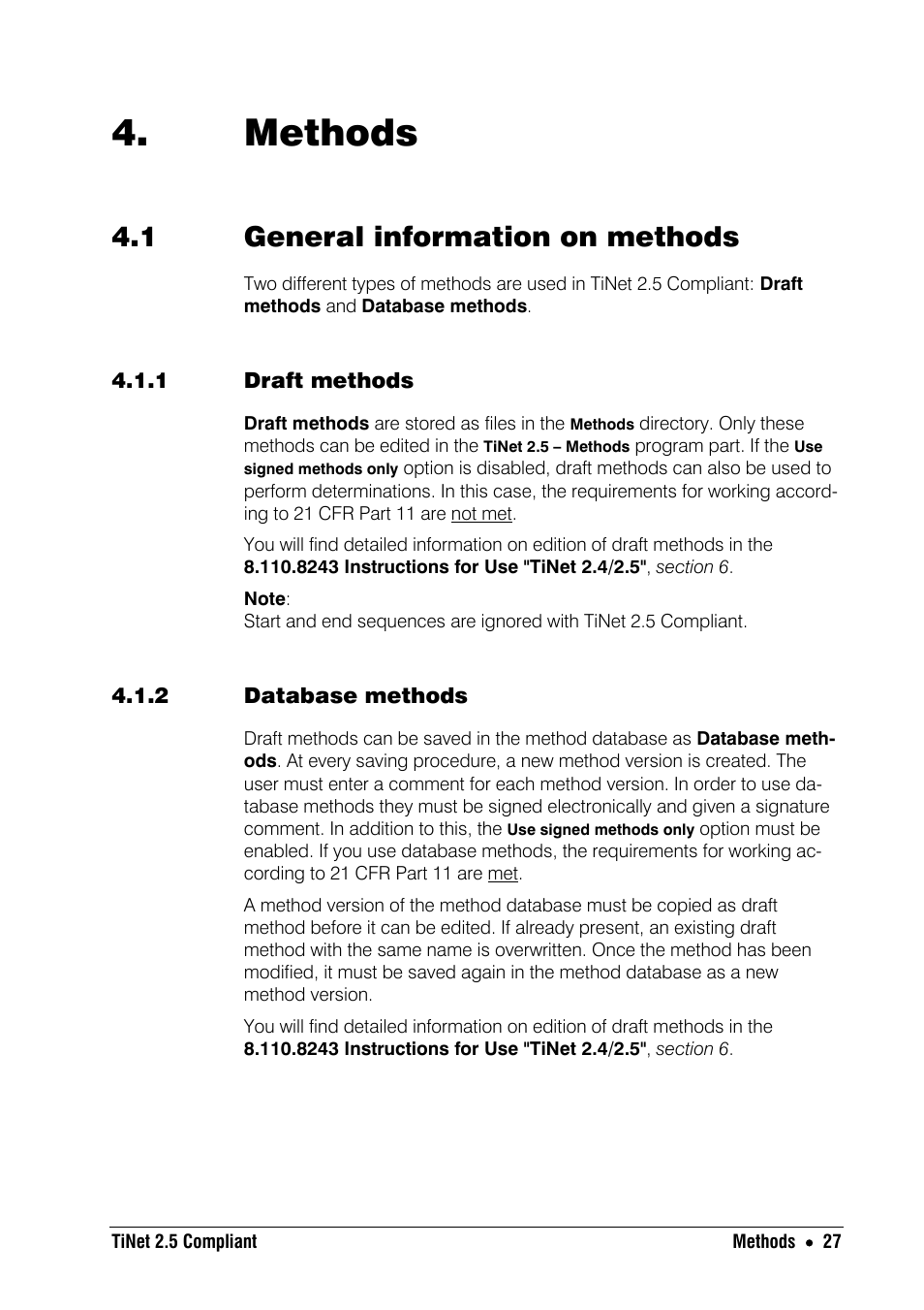 Methods, 1 general information on methods, 1 draft methods | 2 database methods | Metrohm TiNet 2.5 User Manual | Page 29 / 80