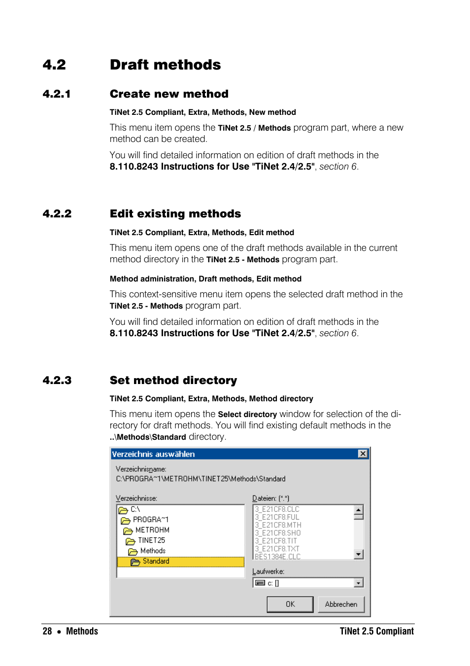 2 draft methods, 1 create new method, 2 edit existing methods | 3 set method directory | Metrohm TiNet 2.5 User Manual | Page 30 / 80