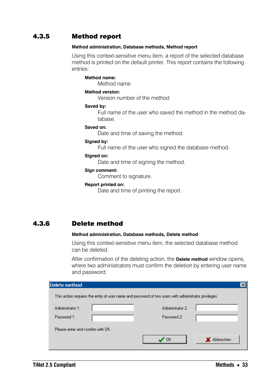 5 method report, 6 delete method | Metrohm TiNet 2.5 User Manual | Page 35 / 80