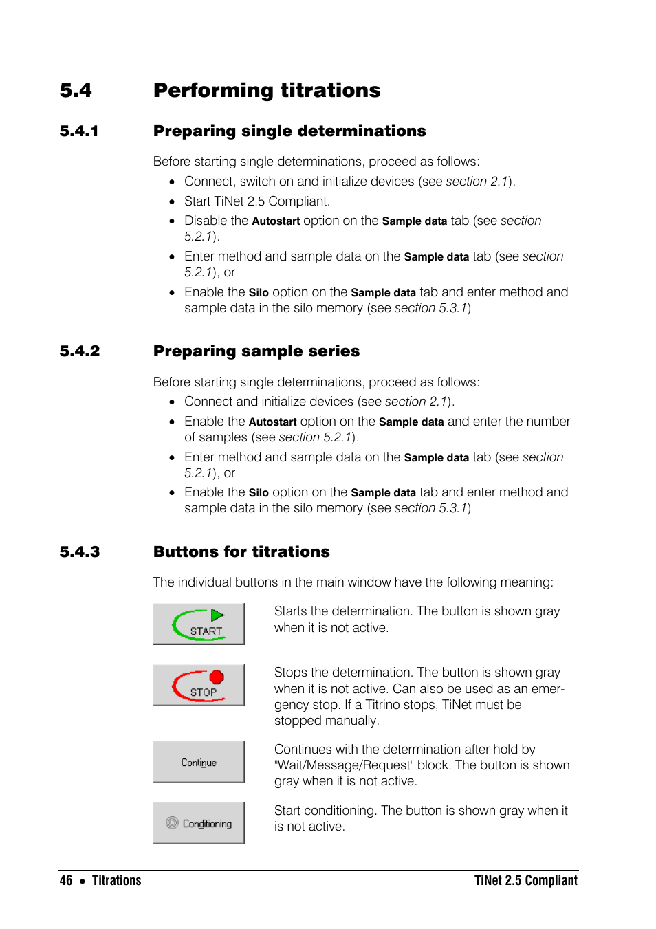 4 performing titrations, 1 preparing single determinations, 2 preparing sample series | 3 buttons for titrations | Metrohm TiNet 2.5 User Manual | Page 48 / 80