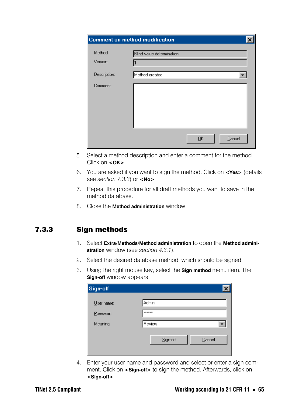 3 sign methods | Metrohm TiNet 2.5 User Manual | Page 67 / 80