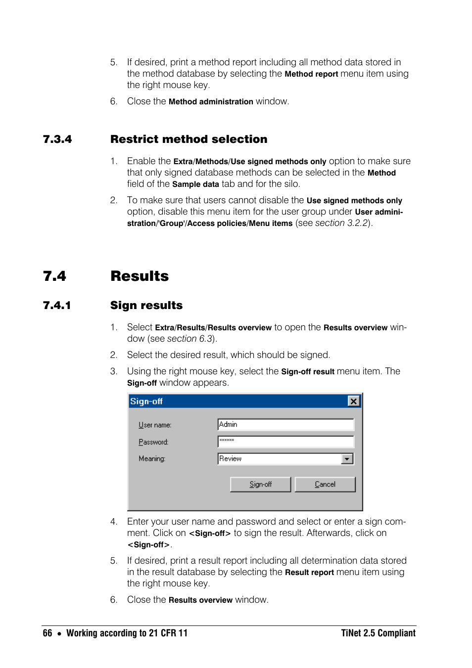 4 restrict method selection, 4 results, 1 sign results | Metrohm TiNet 2.5 User Manual | Page 68 / 80