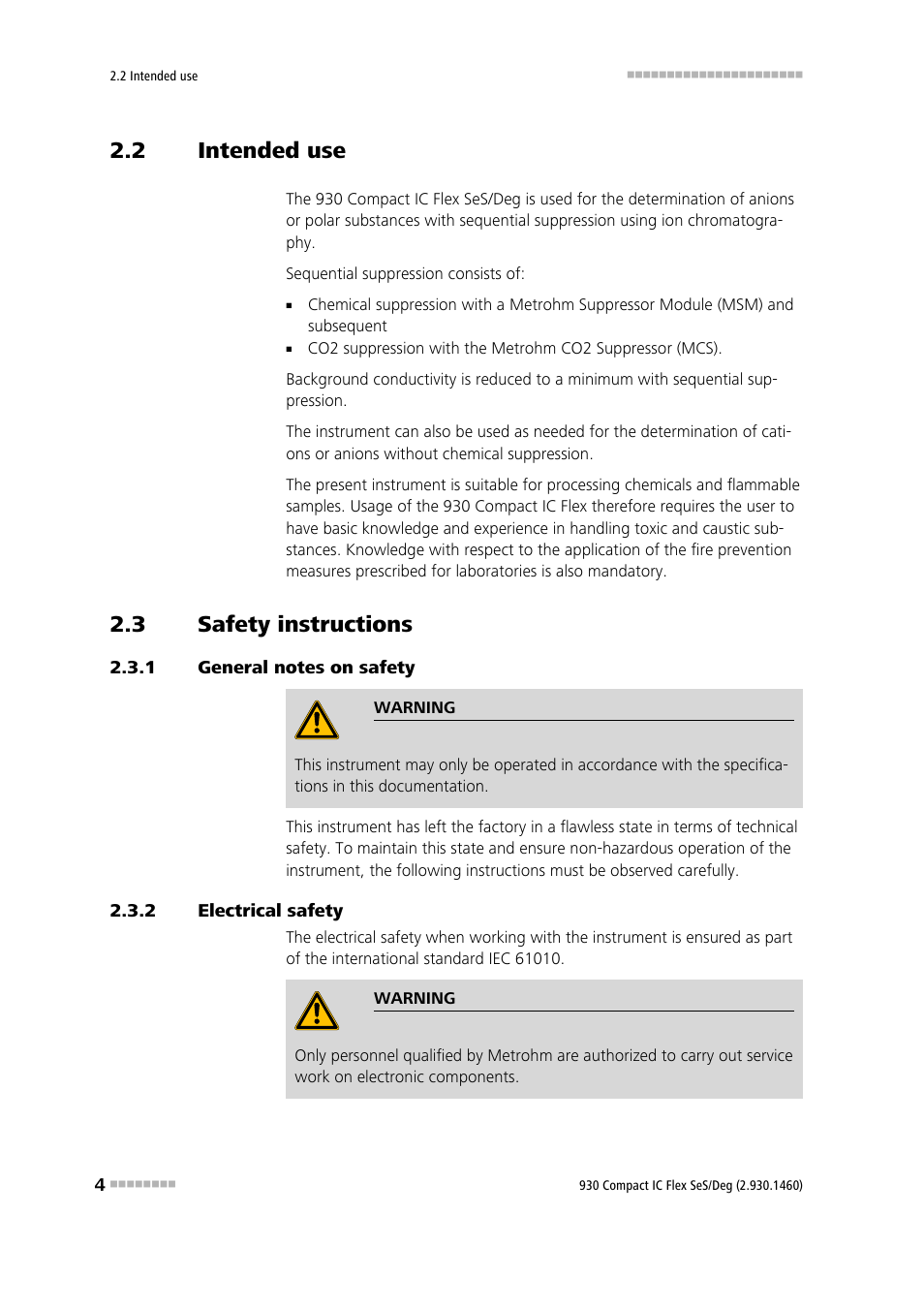 2 intended use, 3 safety instructions, 1 general notes on safety | 2 electrical safety, Intended use, Safety instructions, General notes on safety, Electrical safety | Metrohm 930 Compact IC Flex SeS/Deg User Manual | Page 12 / 48