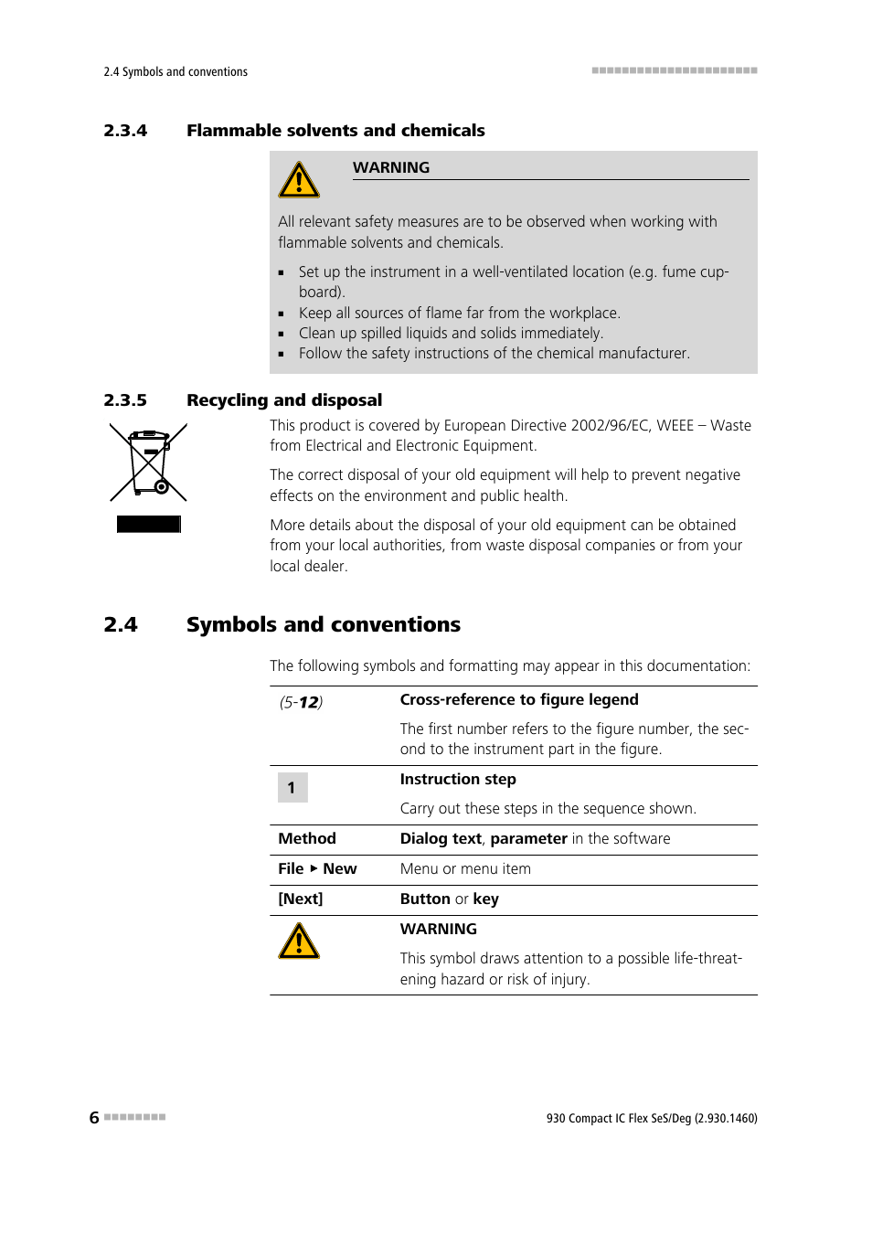 4 flammable solvents and chemicals, 5 recycling and disposal, 4 symbols and conventions | Flammable solvents and chemicals, Recycling and disposal, Symbols and conventions | Metrohm 930 Compact IC Flex SeS/Deg User Manual | Page 14 / 48