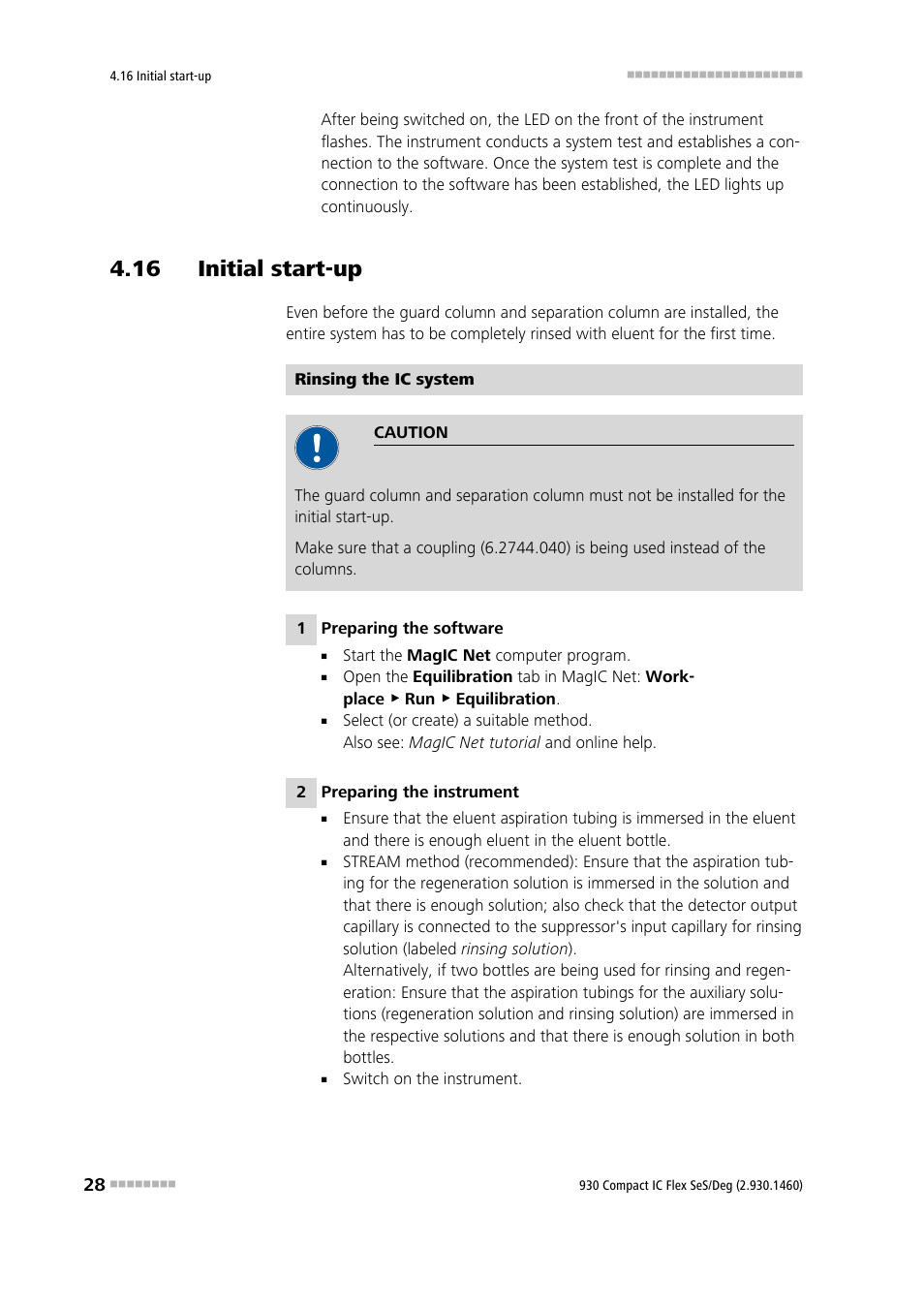 16 initial start-up | Metrohm 930 Compact IC Flex SeS/Deg User Manual | Page 36 / 48