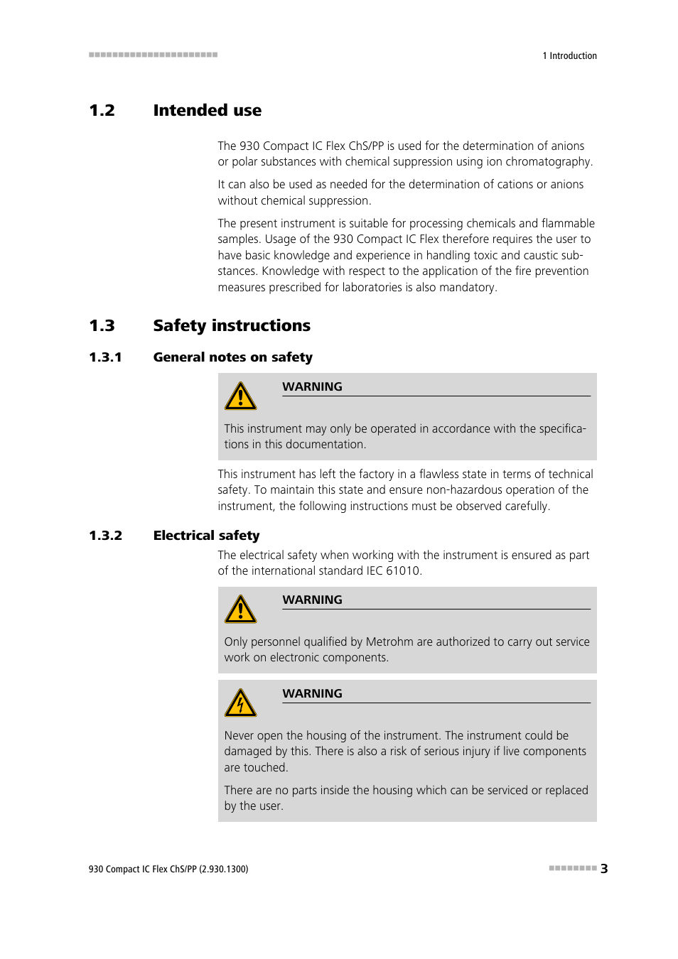 2 intended use, 3 safety instructions, 1 general notes on safety | 2 electrical safety, Intended use, Safety instructions, General notes on safety, Electrical safety | Metrohm 930 Compact IC Flex ChS/PP User Manual | Page 11 / 112