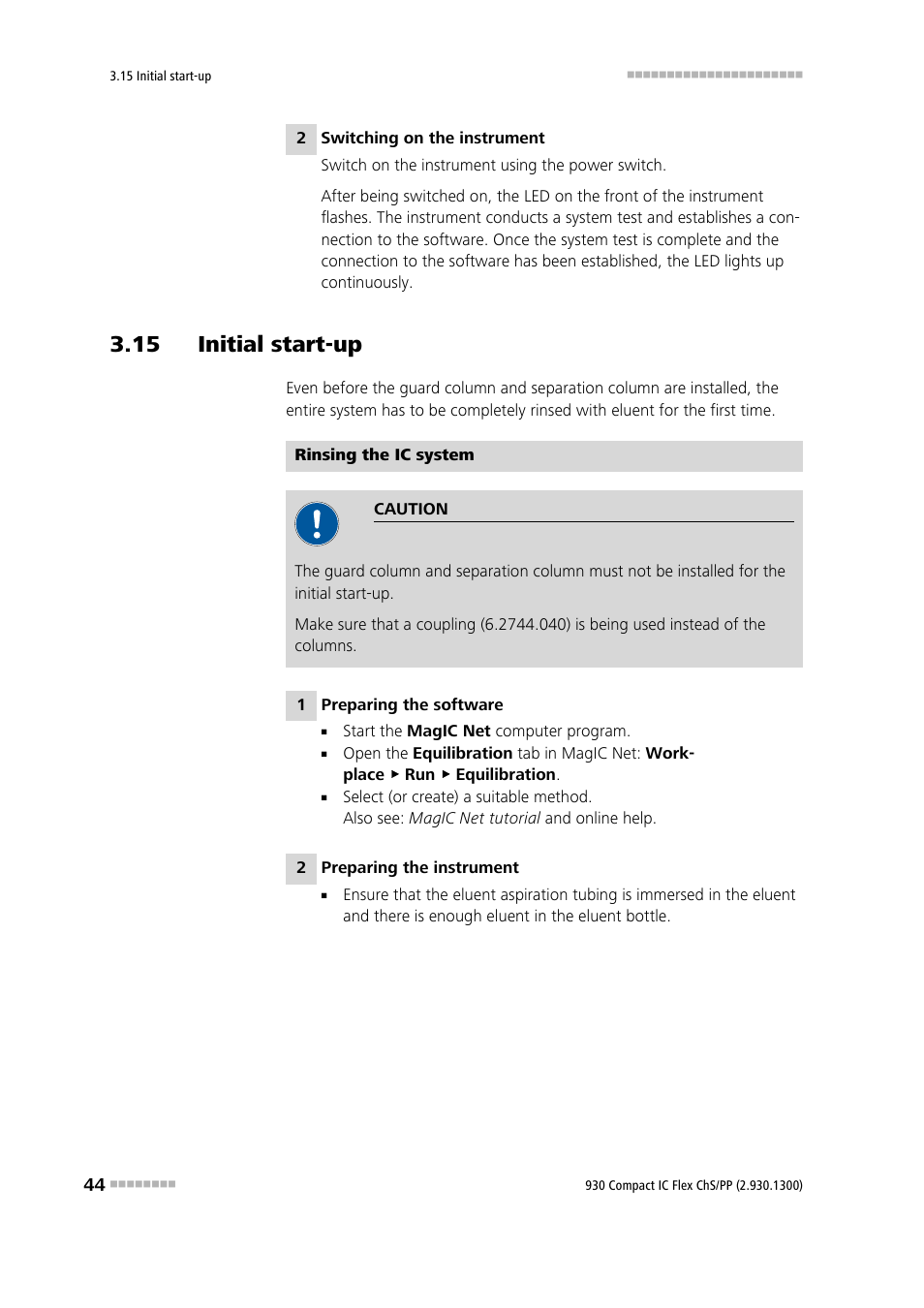15 initial start-up | Metrohm 930 Compact IC Flex ChS/PP User Manual | Page 52 / 112