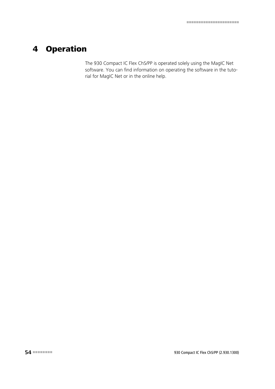 4 operation | Metrohm 930 Compact IC Flex ChS/PP User Manual | Page 62 / 112