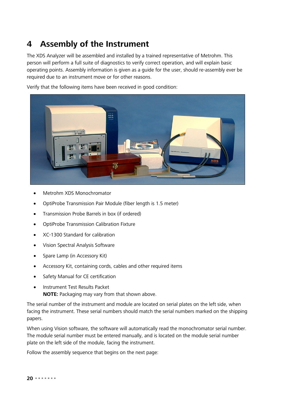 4 assembly of the instrument, Assembly of the instrument, 4assembly of the instrument | Metrohm NIRS XDS Transmission OptiProbe Analyzer User Manual | Page 22 / 90