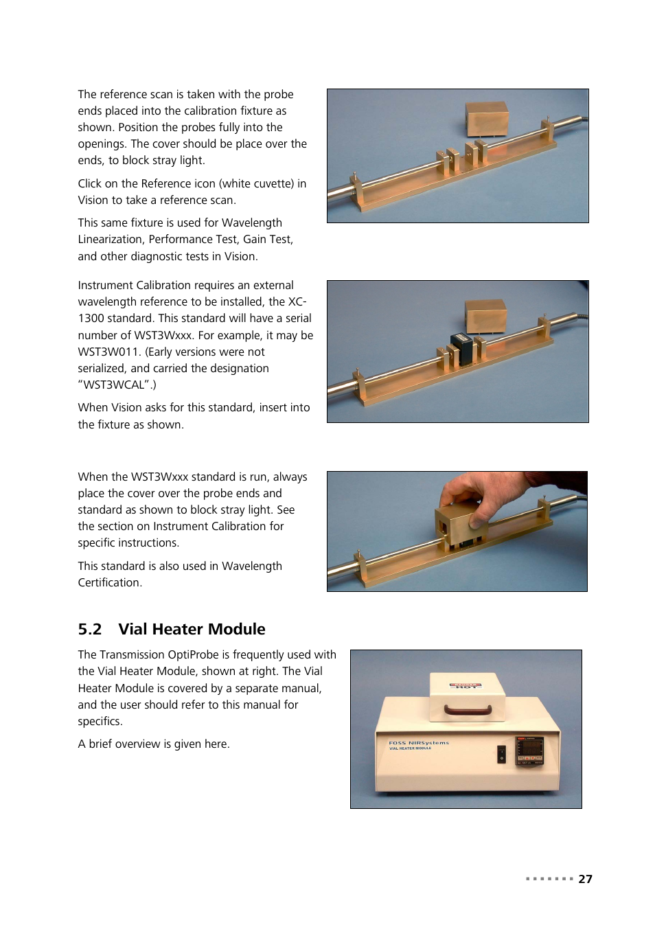 2 vial heater module, Vial heater module | Metrohm NIRS XDS Transmission OptiProbe Analyzer User Manual | Page 29 / 90