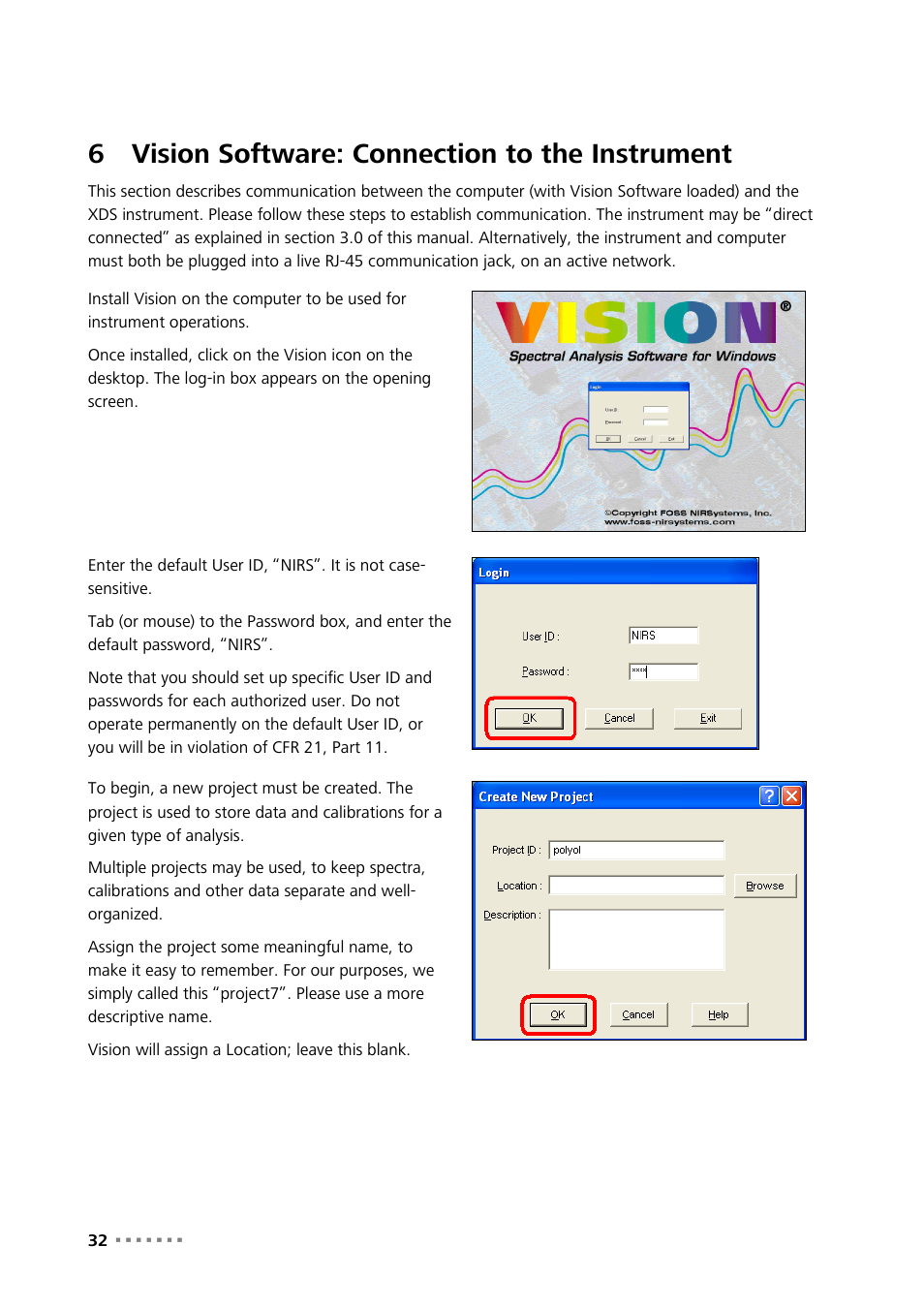 6 vision software: connection to the instrument, Vision software: connection to the instrument, 6vision software: connection to the instrument | Metrohm NIRS XDS Transmission OptiProbe Analyzer User Manual | Page 34 / 90