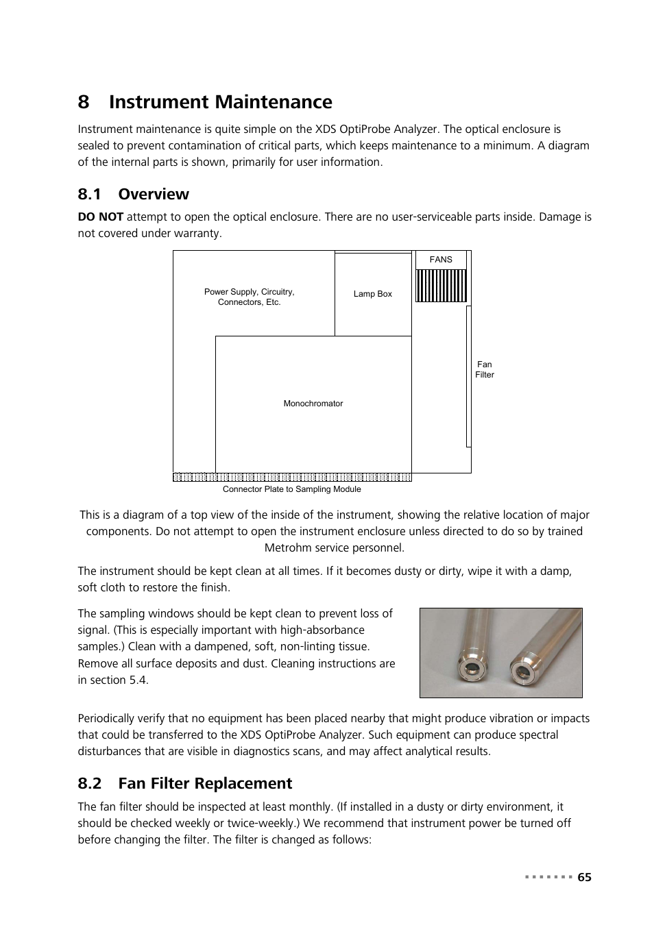 8 instrument maintenance, 1 overview, 2 fan filter replacement | Instrument maintenance, Overview, Fan filter replacement, 8instrument maintenance | Metrohm NIRS XDS Transmission OptiProbe Analyzer User Manual | Page 67 / 90