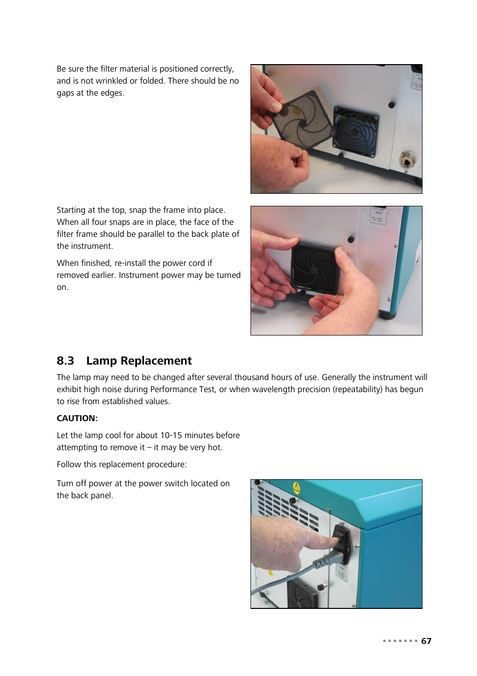 3 lamp replacement, Lamp replacement | Metrohm NIRS XDS Transmission OptiProbe Analyzer User Manual | Page 69 / 90