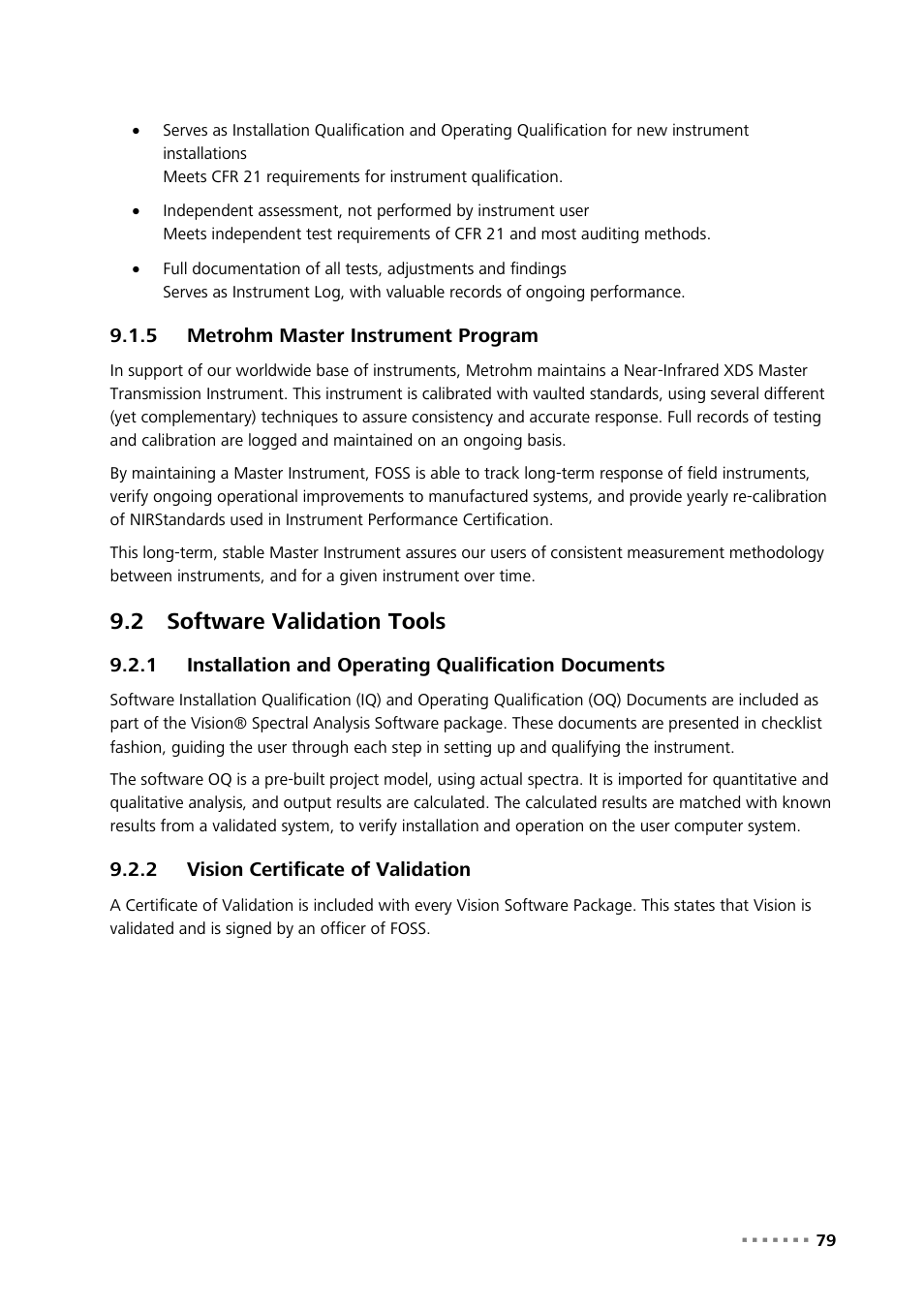 5 metrohm master instrument program, 2 software validation tools, 2 vision certificate of validation | Metrohm master instrument program, Software validation tools, Installation and operating qualification documents, Vision certificate of validation | Metrohm NIRS XDS Transmission OptiProbe Analyzer User Manual | Page 81 / 90