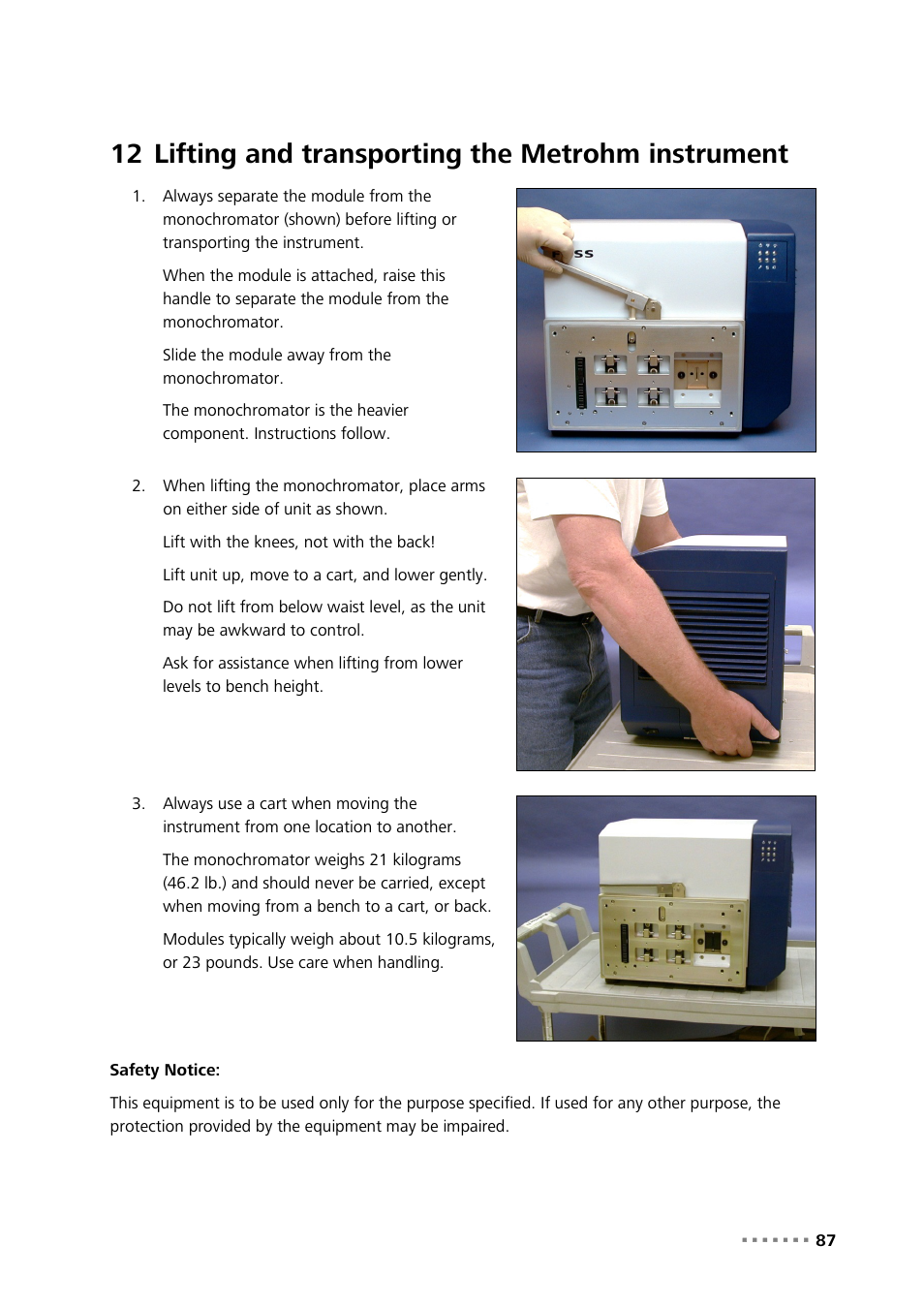 12 lifting and transporting the metrohm instrument, Lifting and transporting the metrohm instrument | Metrohm NIRS XDS Transmission OptiProbe Analyzer User Manual | Page 89 / 90