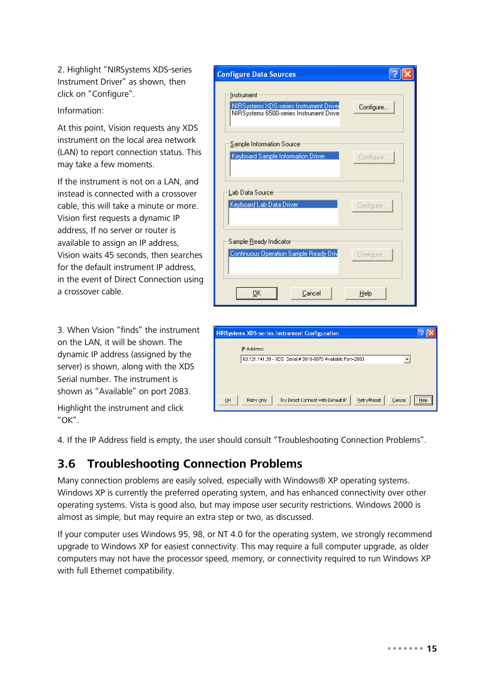 6 troubleshooting connection problems, Troubleshooting connection problems | Metrohm NIRS XDS RapidContent Analyzer User Manual | Page 17 / 91