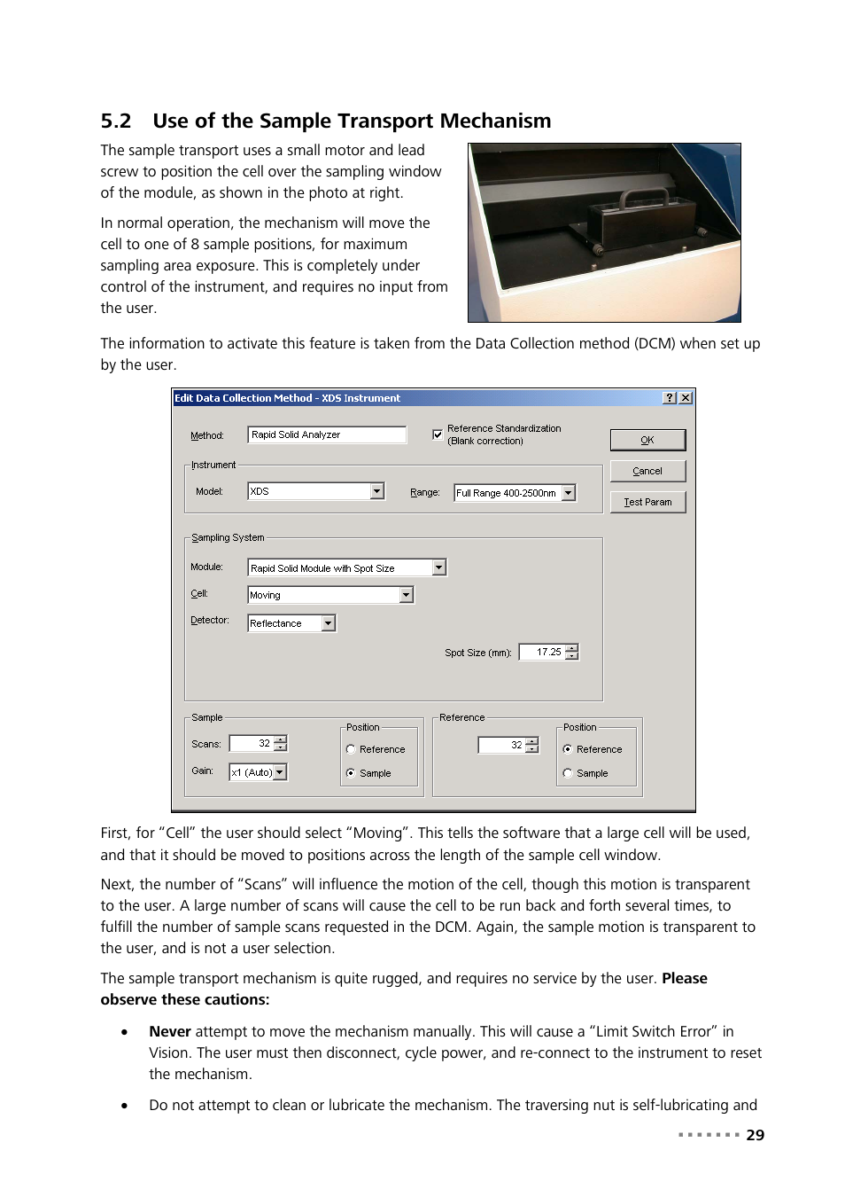 2 use of the sample transport mechanism, Use of the sample transport mechanism | Metrohm NIRS XDS RapidContent Analyzer User Manual | Page 31 / 91