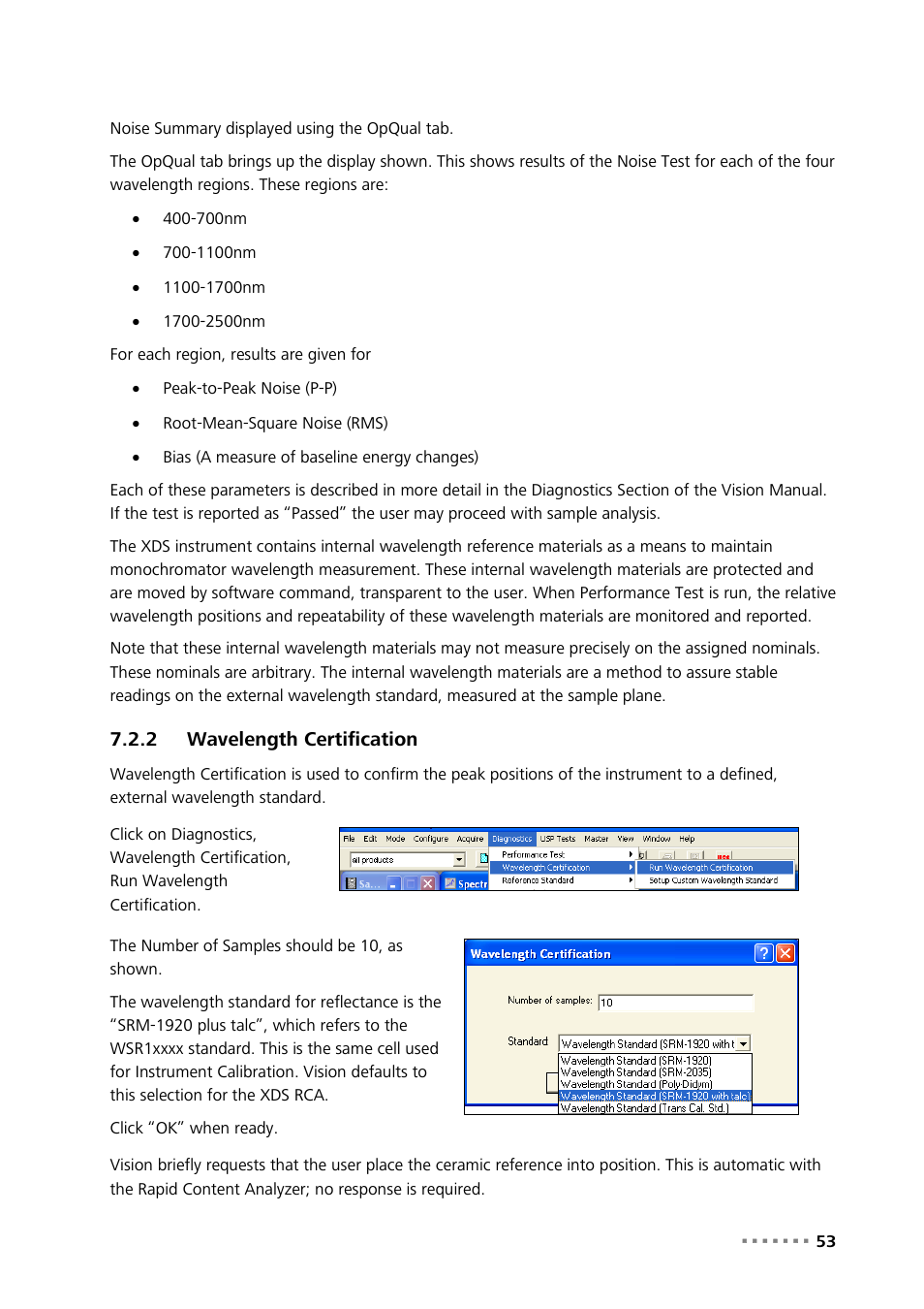 2 wavelength certification, Wavelength certification | Metrohm NIRS XDS RapidContent Analyzer User Manual | Page 55 / 91