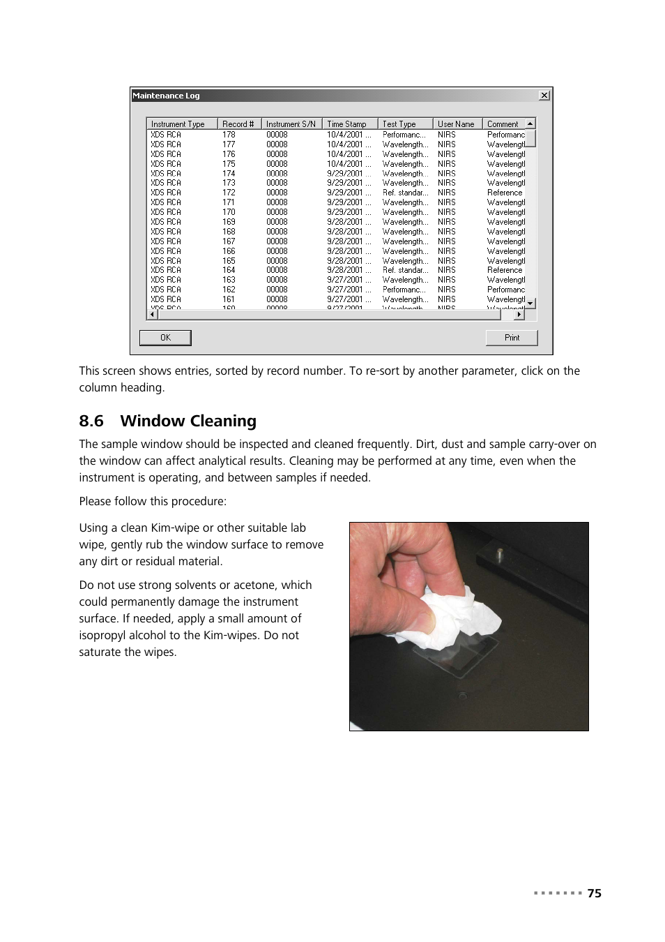 6 window cleaning, Window cleaning | Metrohm NIRS XDS RapidContent Analyzer User Manual | Page 77 / 91