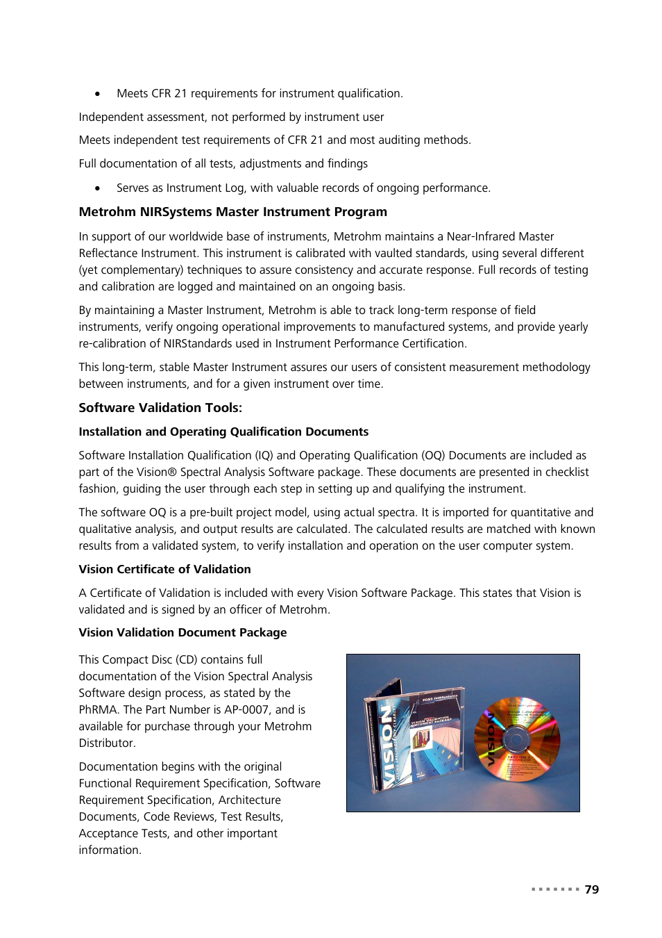 Metrohm nirsystems master instrument program, Software validation tools | Metrohm NIRS XDS RapidContent Analyzer User Manual | Page 81 / 91