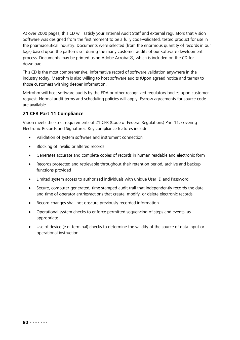 21 cfr part 11 compliance | Metrohm NIRS XDS RapidContent Analyzer User Manual | Page 82 / 91