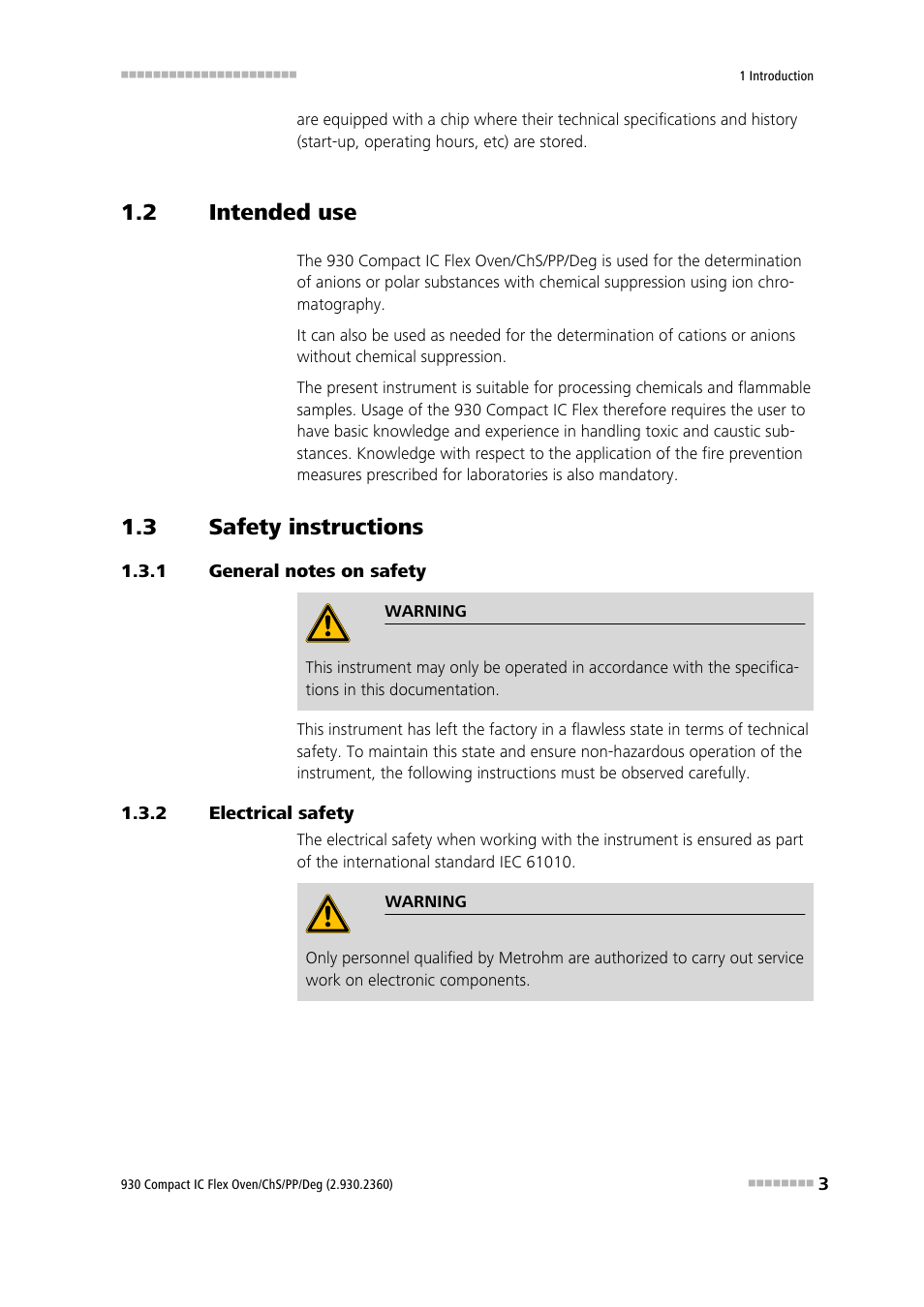 2 intended use, 3 safety instructions, 1 general notes on safety | 2 electrical safety, Intended use, Safety instructions, General notes on safety, Electrical safety | Metrohm 930 Compact IC Flex Oven/ChS/PP/Deg User Manual | Page 11 / 118