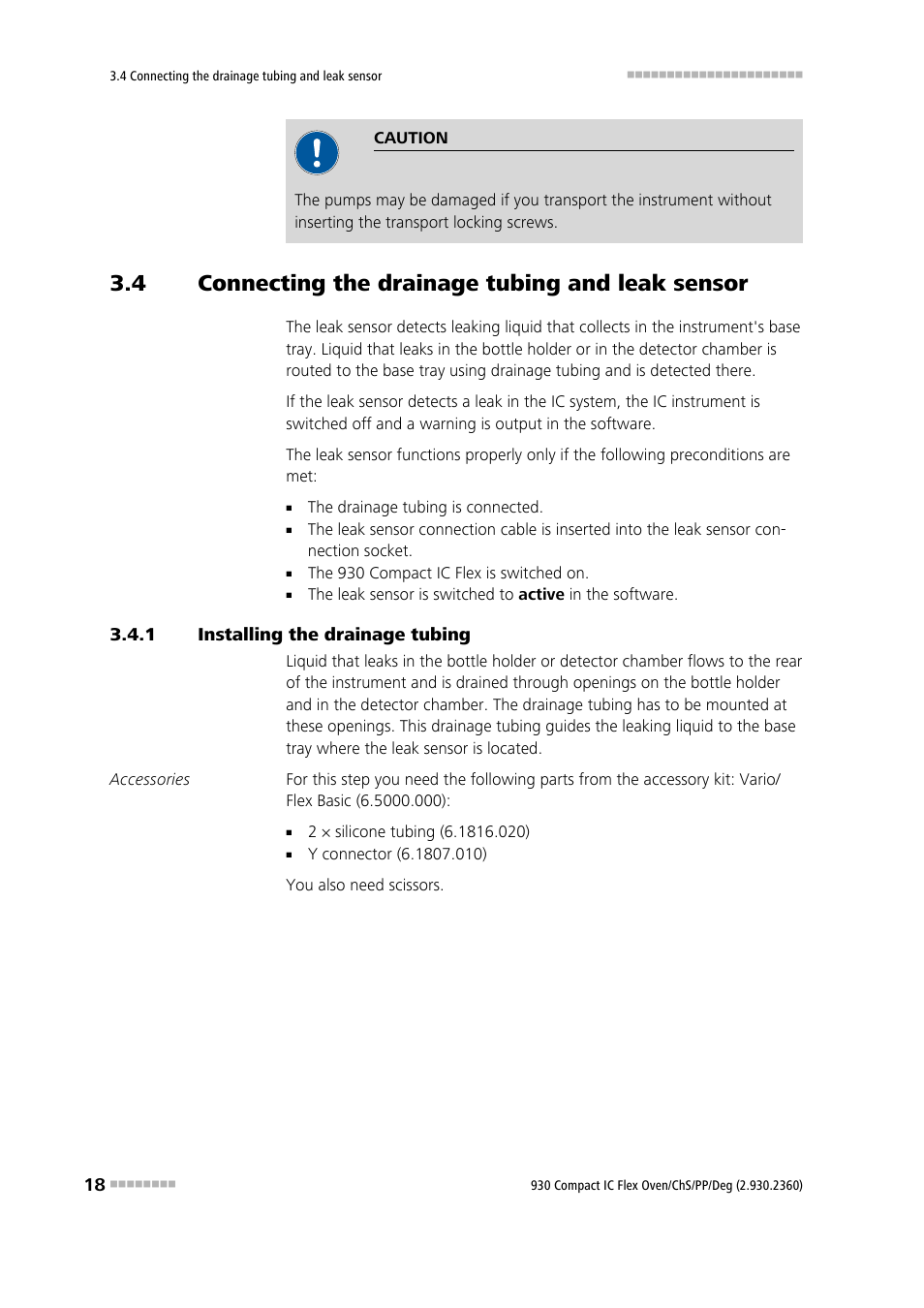 4 connecting the drainage tubing and leak sensor, 1 installing the drainage tubing, Connecting the drainage tubing and leak sensor | Installing the drainage tubing | Metrohm 930 Compact IC Flex Oven/ChS/PP/Deg User Manual | Page 26 / 118