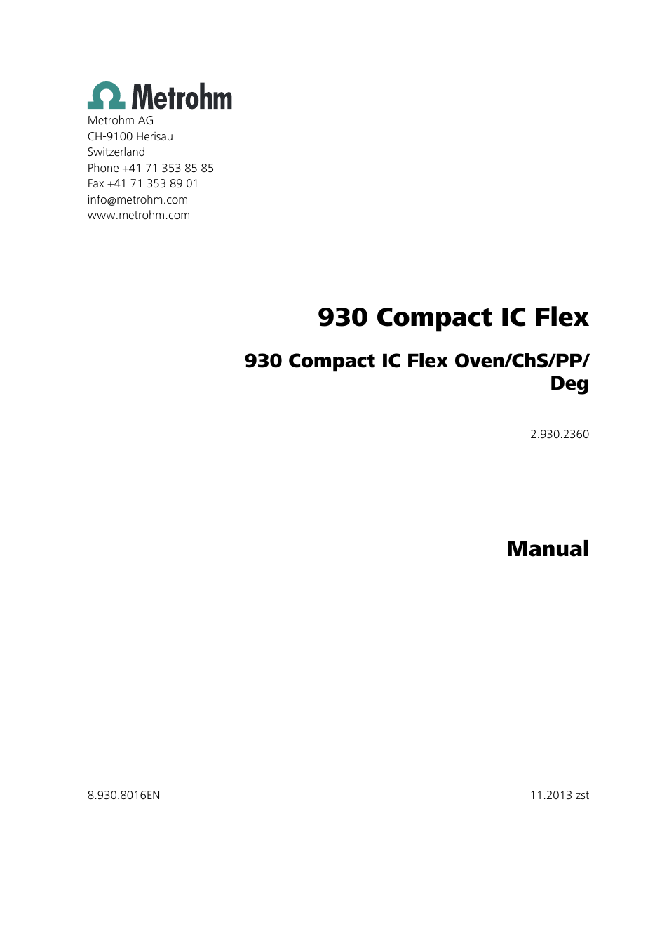 930 compact ic flex, Manual, 930 compact ic flex oven/chs/pp/ deg | Metrohm 930 Compact IC Flex Oven/ChS/PP/Deg User Manual | Page 3 / 118