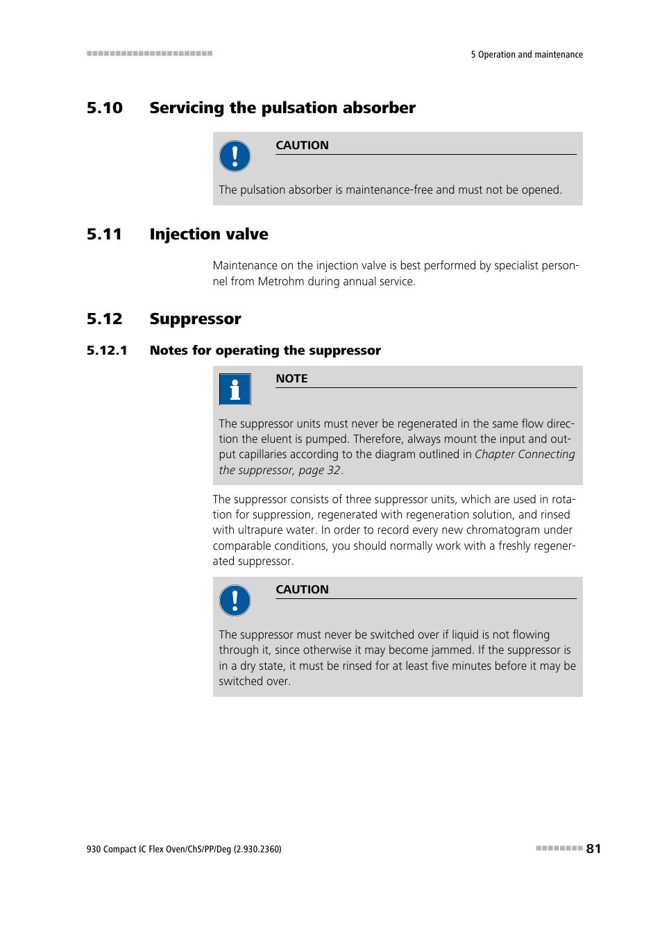 10 servicing the pulsation absorber, 11 injection valve, 12 suppressor | 1 notes for operating the suppressor, Notes for operating the suppressor | Metrohm 930 Compact IC Flex Oven/ChS/PP/Deg User Manual | Page 89 / 118