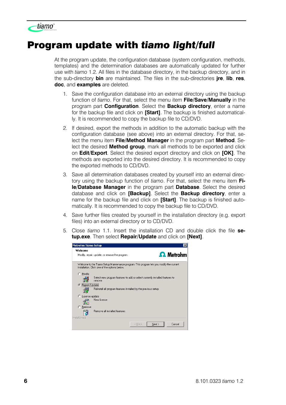 Program update with tiamo light/full | Metrohm tiamo 1.2 Installation User Manual | Page 6 / 8